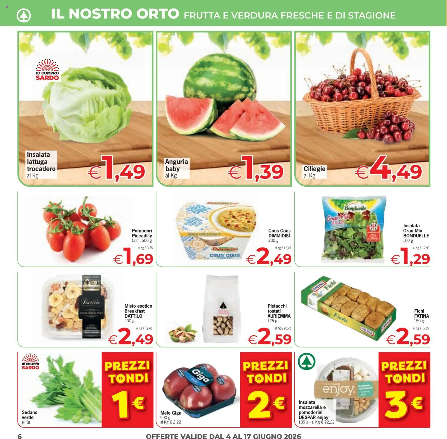 Volantino Eurospar del 04.06.2026 | Pagina: 6 | Prodotti: Mele, Insalata, Cous cous, Pistacchi