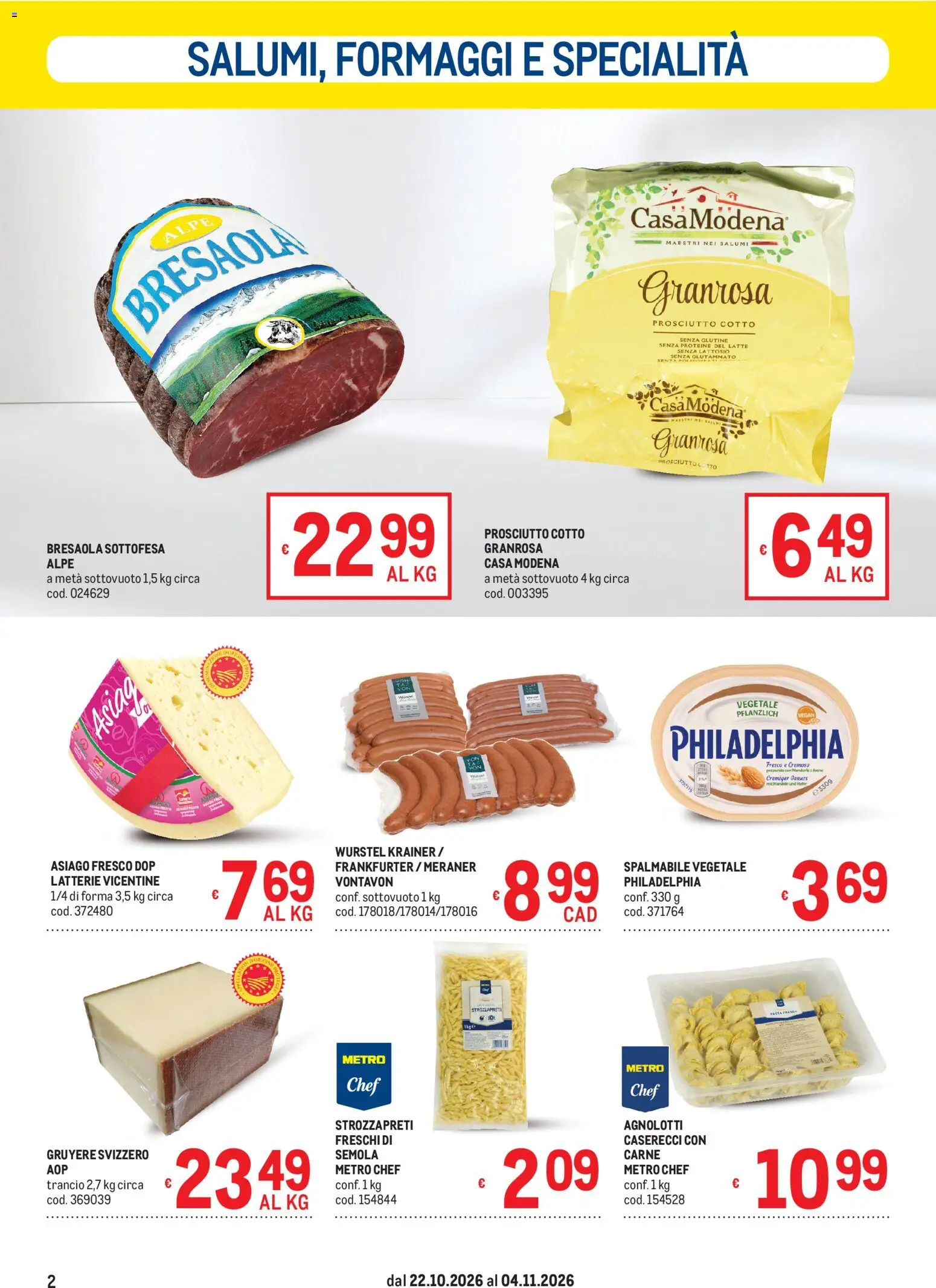 Volantino Metro del 22/10/2026 | Pagina: 2 | Prodotti: Bresaola, Mandorla, Carne, Specialità