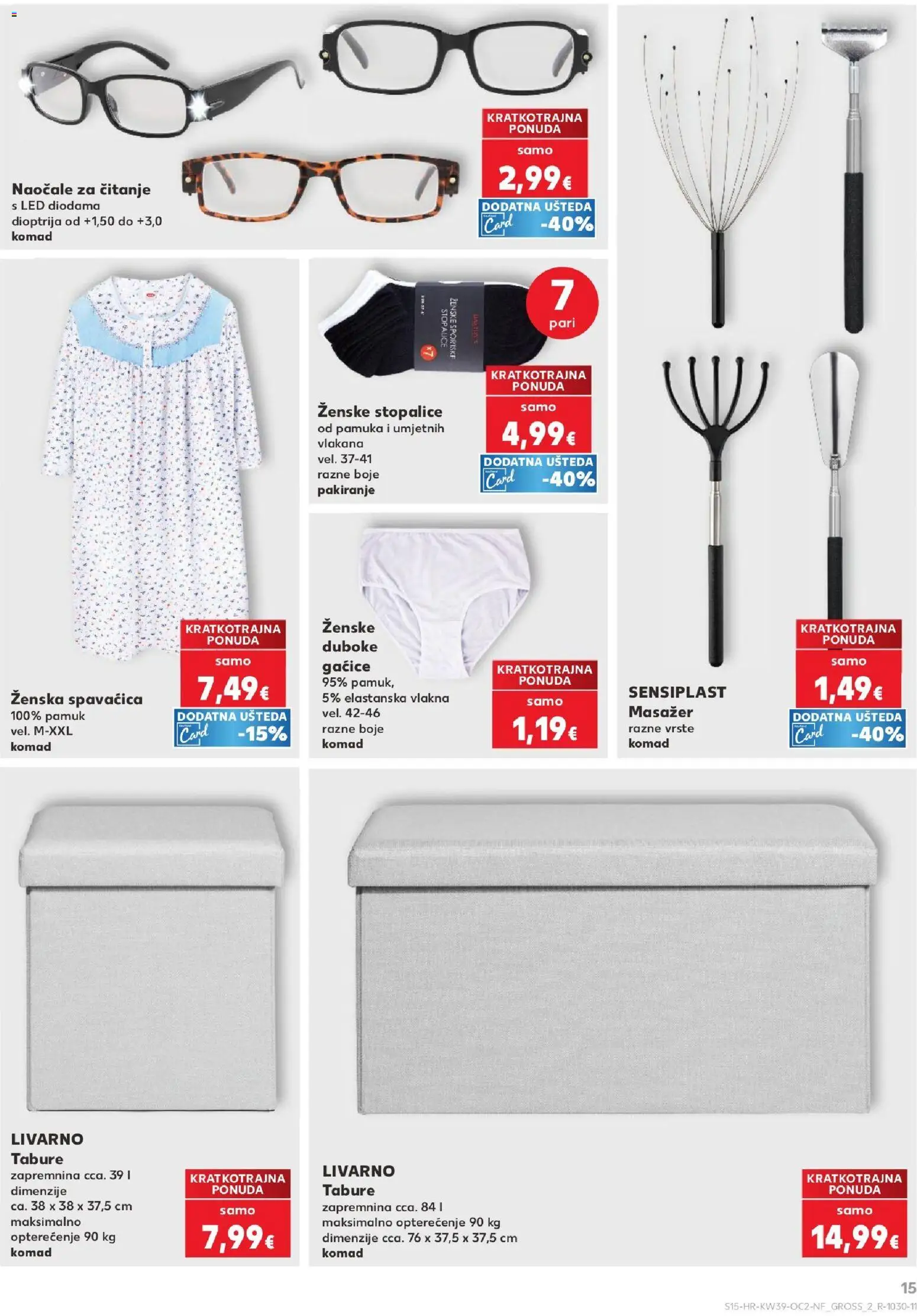 Kaufland katalog | vrijedi od 23.09.2026 | Stranica: 15 | Proizvodi: Gaćice, Led, Tabure, Naočale