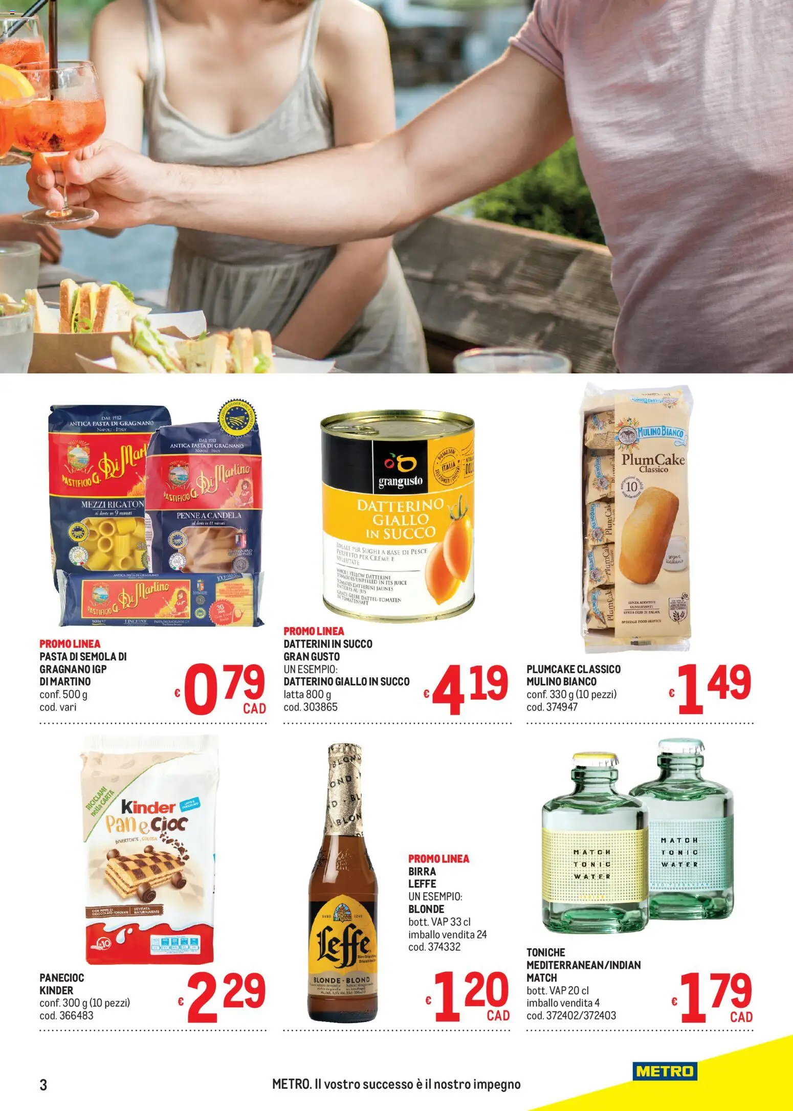 Volantino Metro del 27/08/2026 | Pagina: 3 | Prodotti: Succo, Latte, Pasta, Semola