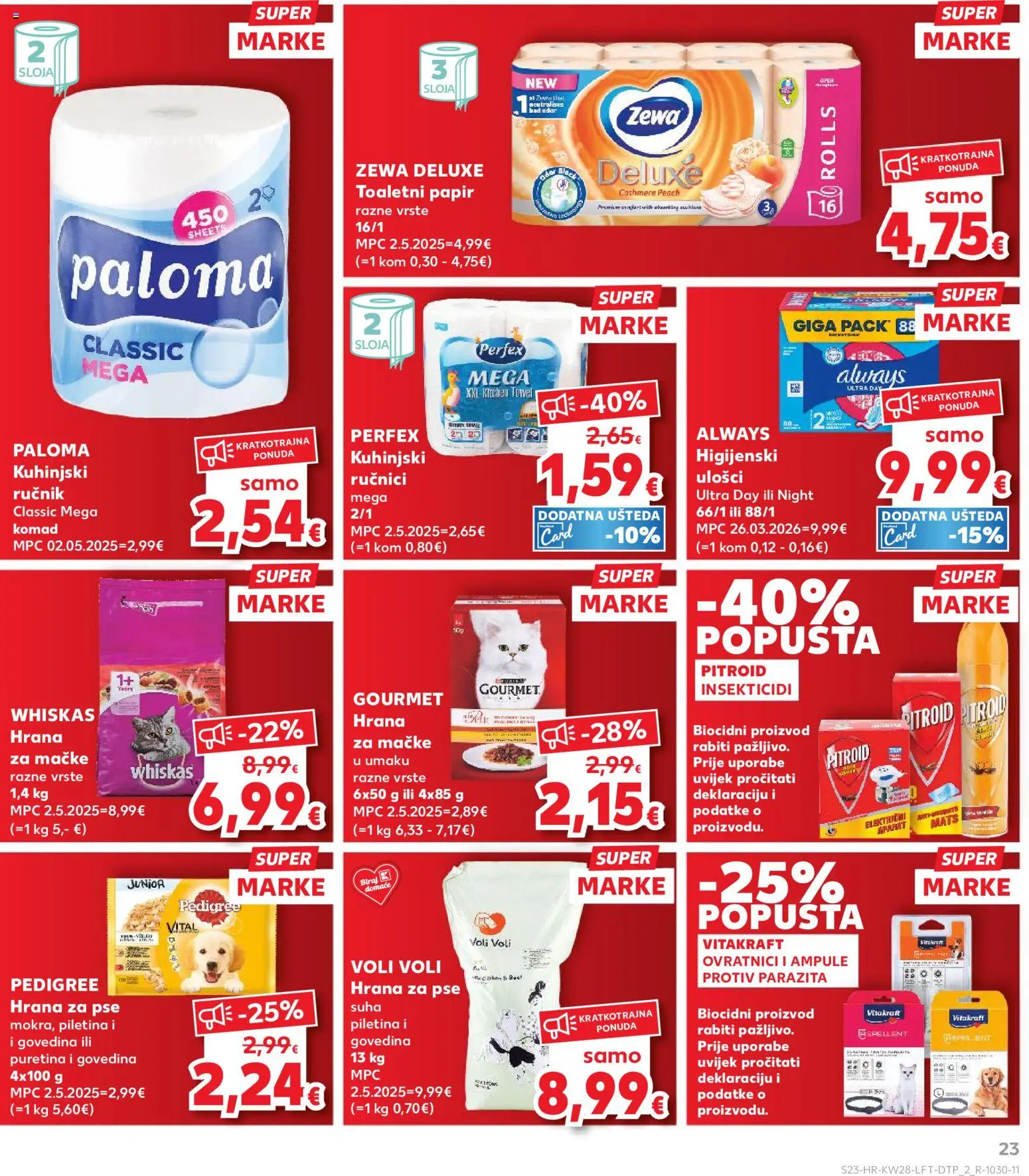 Kaufland katalog | vrijedi od 08.07.2026 | Stranica: 23 | Proizvodi: Higijenski ulošci, Govedina, Toaletni papir, Hrana za mačke