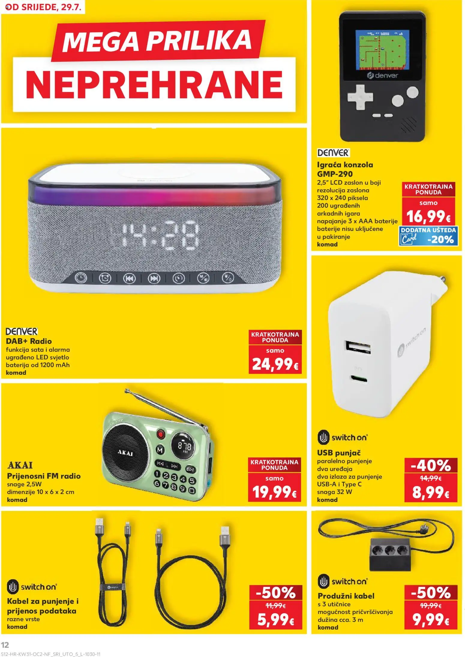 Kaufland katalog | vrijedi od 29.07.2026 | Stranica: 12 | Proizvodi: Baterija, Baterije, Radio, Kabel