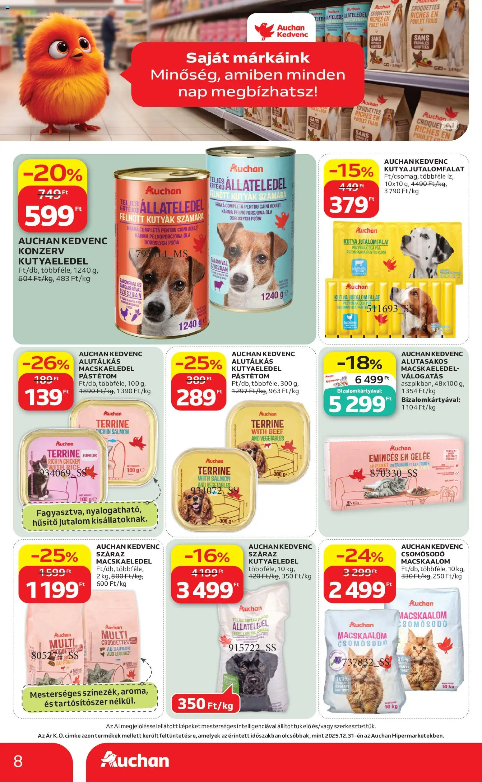 Auchan akciós ujság - amely érvényes a következő dátumtól: 2026.09.03. | Oldal: 8 | Termékek: Jutalomfalat, Kutyaeledel, Száraz kutyaeledel, Állateledel