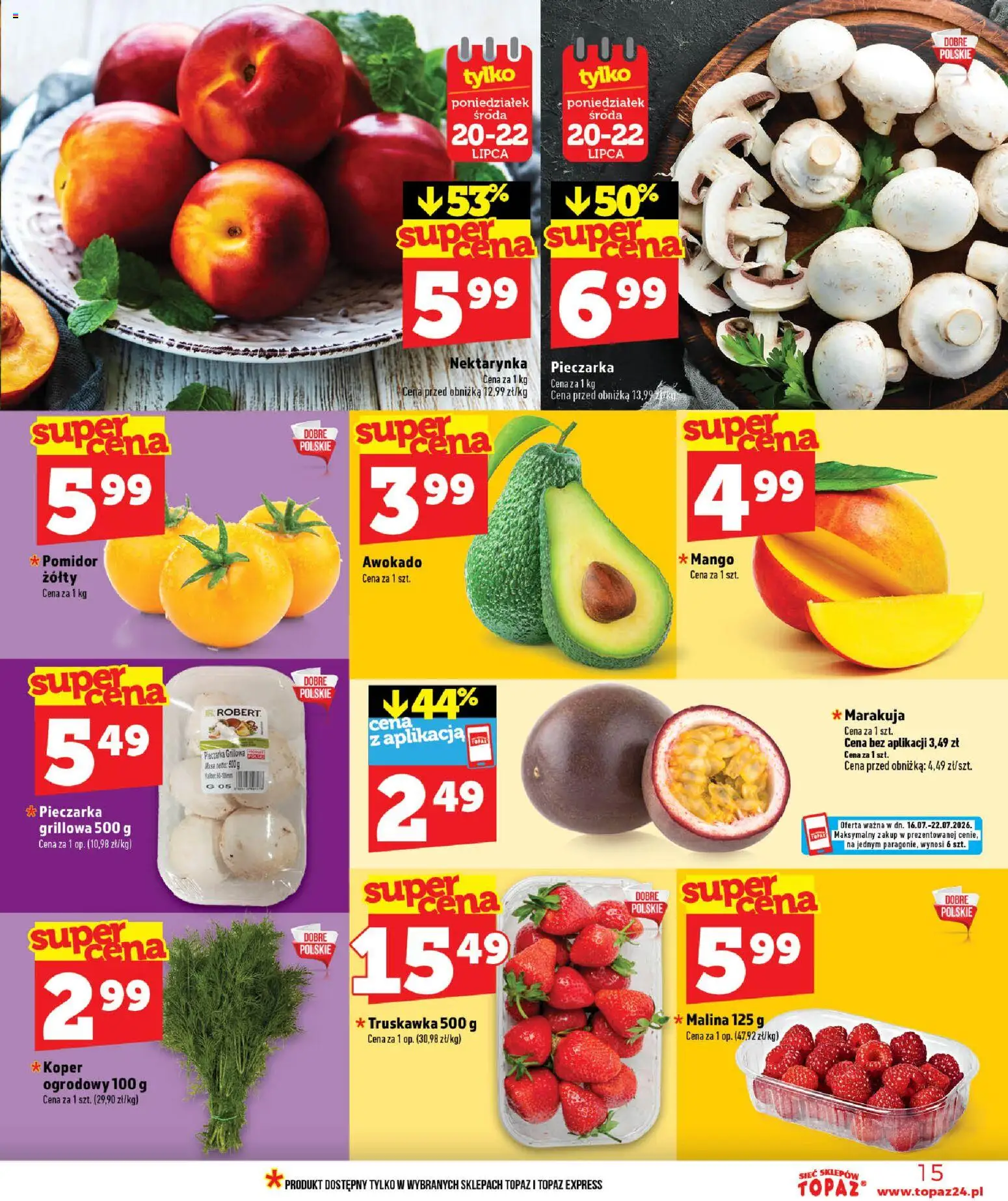 Topaz gazetka od 16.07.2026 | Strona: 15 | Produkty: Nektarynka, Malina, Marakuja, Pomidor