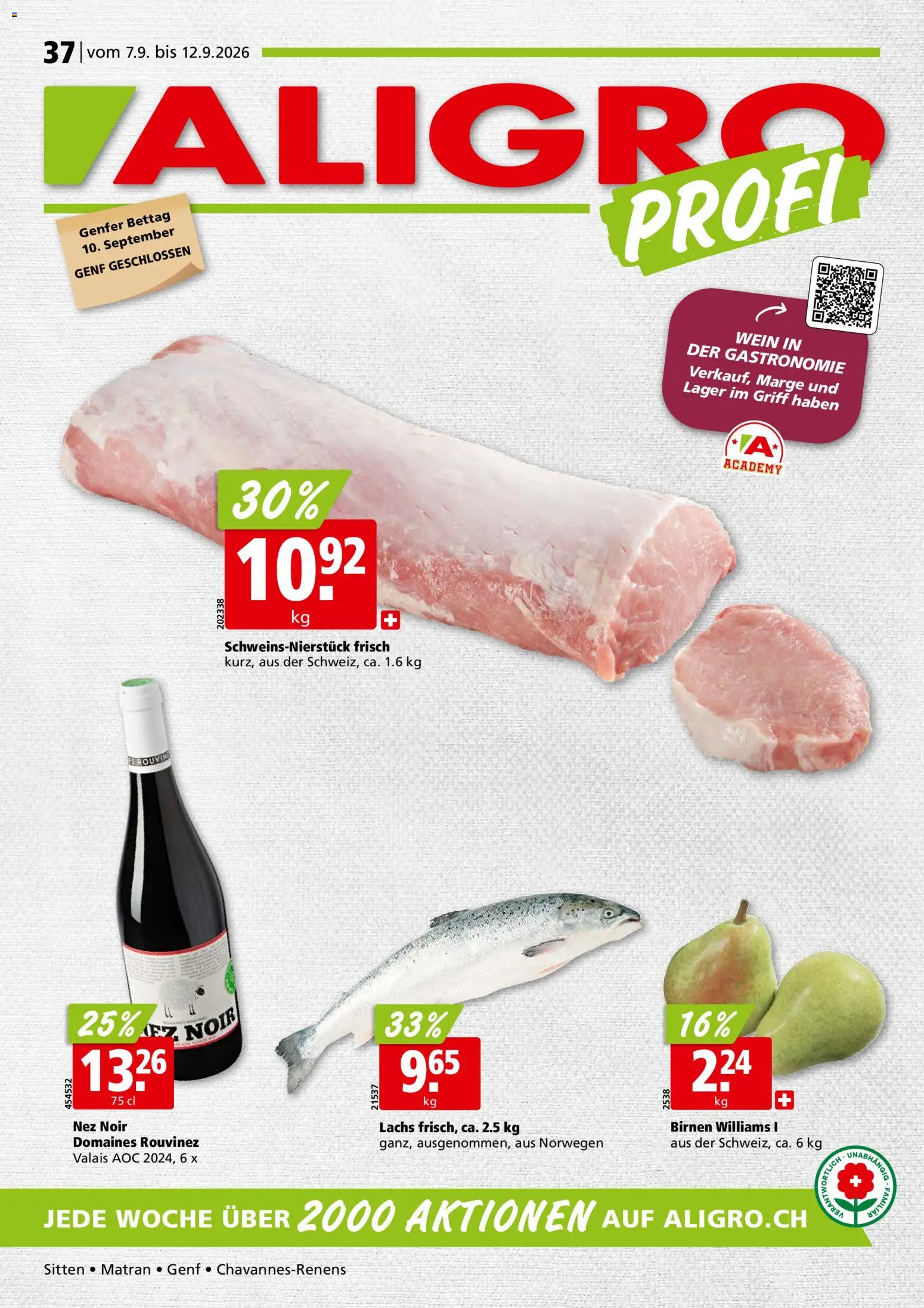 Aligro aktionen Chavannes, Matran, Genf, Sitten – gültig ab 07.09.2026 | Seite: 1 | Produkte: Lachs, Wein, Birnen