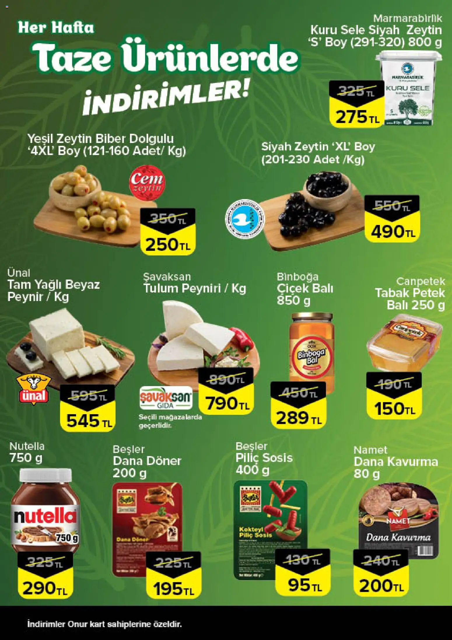 Onur Market - Taze Ürünlerde İndirimler - 01 Ekim 2026 tarihinden itibaren geçerlidir | Sayfa: 2 | Ürünler: Peynir, Tulum, Biber, Piliç