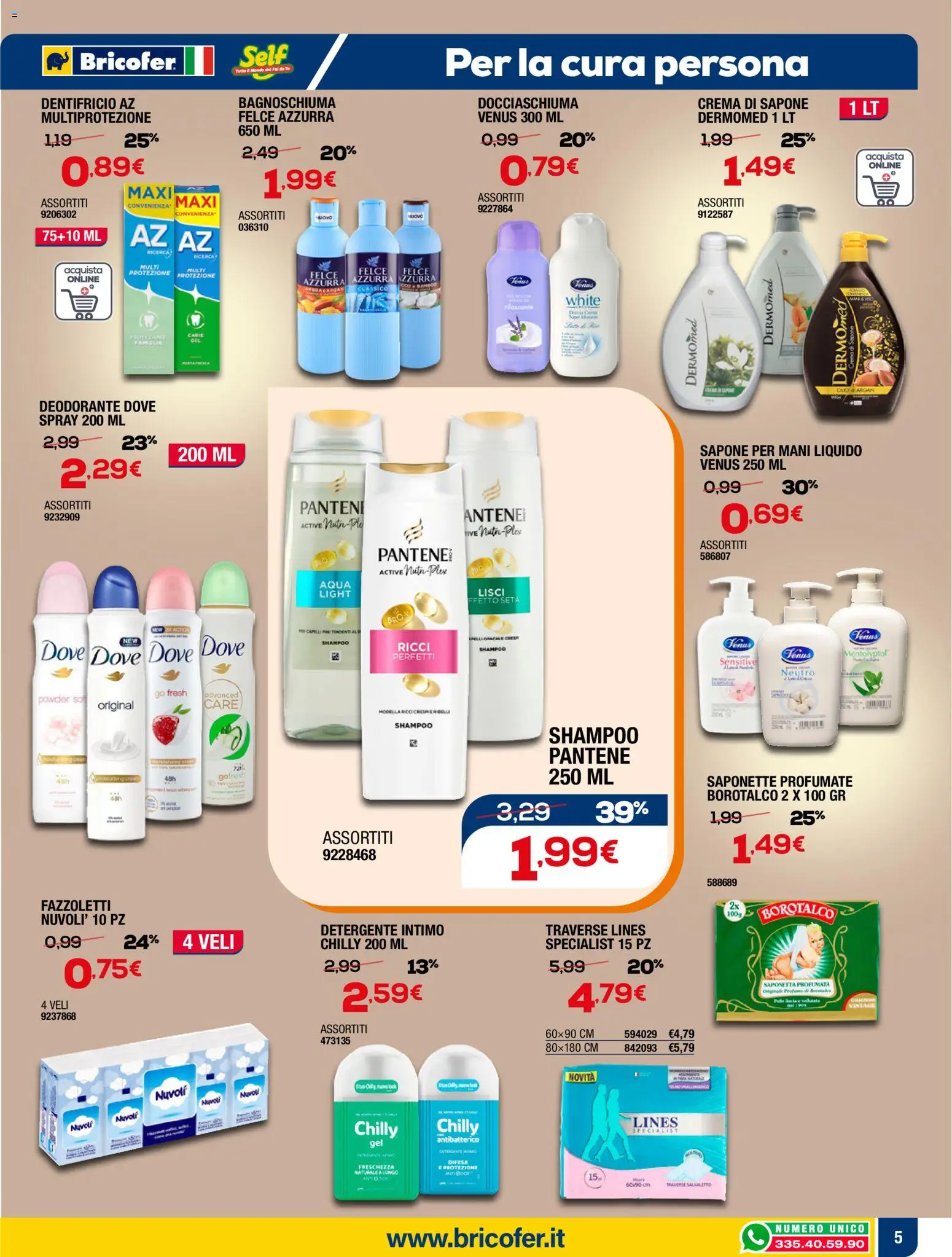 Volantino Self del 05.03.2026 | Pagina: 13 | Prodotti: Shampoo, Sapone, Bagnoschiuma, Detergente intimo