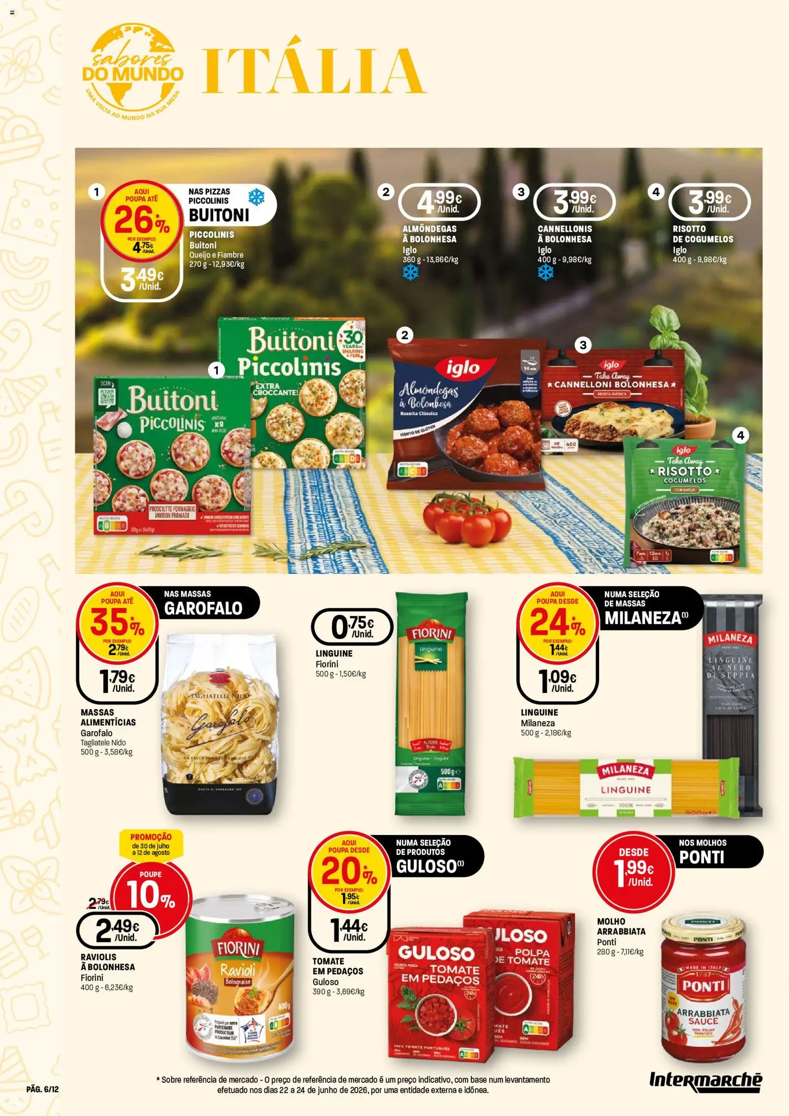 Intermarché folheto Super │ válido de 30/07/2026 | Página: 6 | Produtos: Milaneza, Base, Queijo, Cogumelos