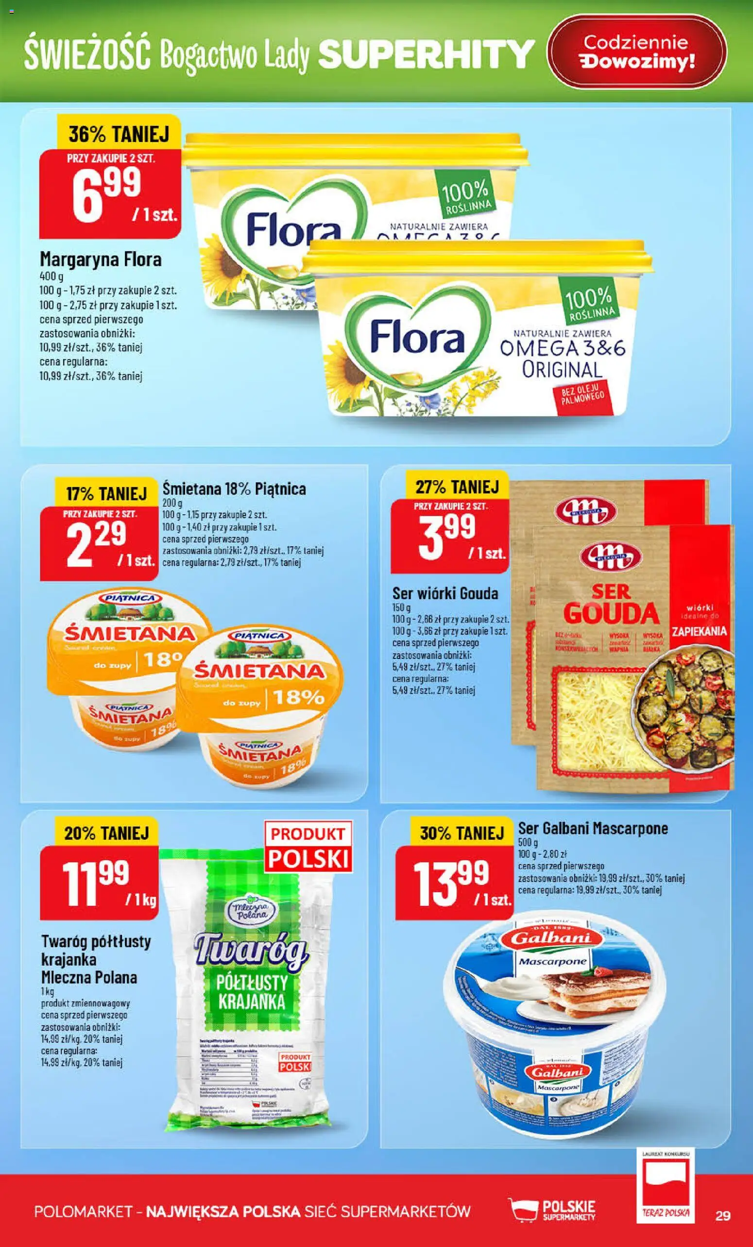 POLOmarket gazetka od 22.07.2026 | Strona: 29 | Produkty: Twaróg półtłusty, Margaryna, Ser, Twaróg