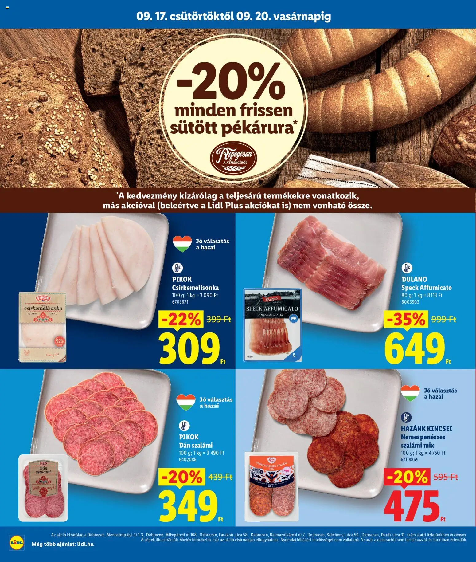 Lidl akciós ujság - amely érvényes a következő dátumtól: 2026.09.17. | Oldal: 4 | Termékek: Nemespenészes szalámi, Dulano, Pikok, Szalámi