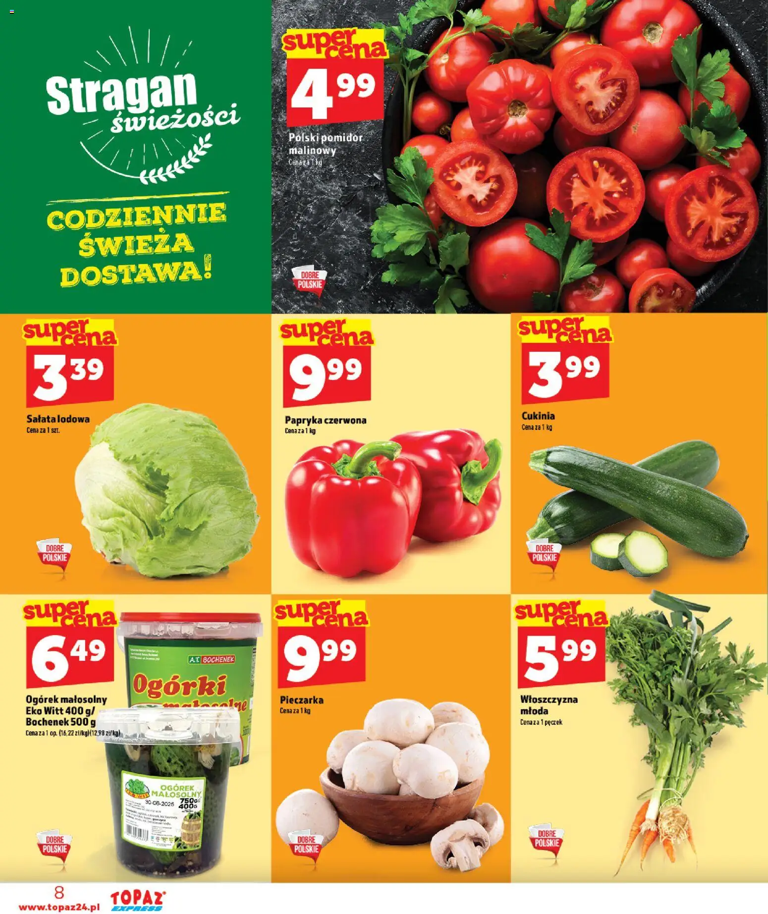 Topaz gazetka - Express od 18.06.2026 | Strona: 8 | Produkty: Pomidor malinowy, Papryka, Cukinia, Papryka czerwona