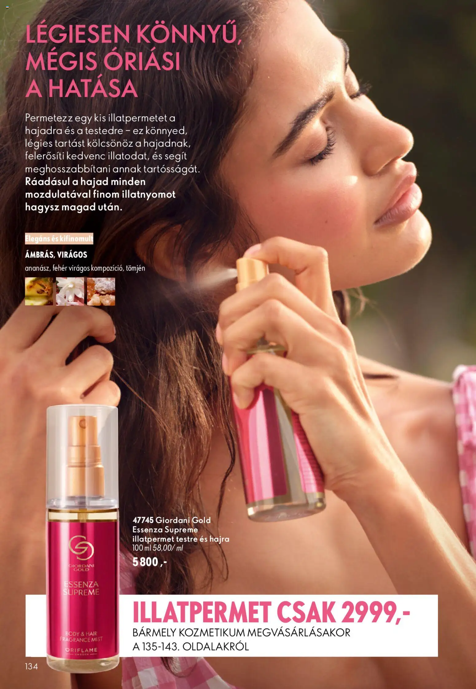 Oriflame akciós ujság - amely érvényes a következő dátumtól: 2026.09.09. | Oldal: 134 | Termékek: Body