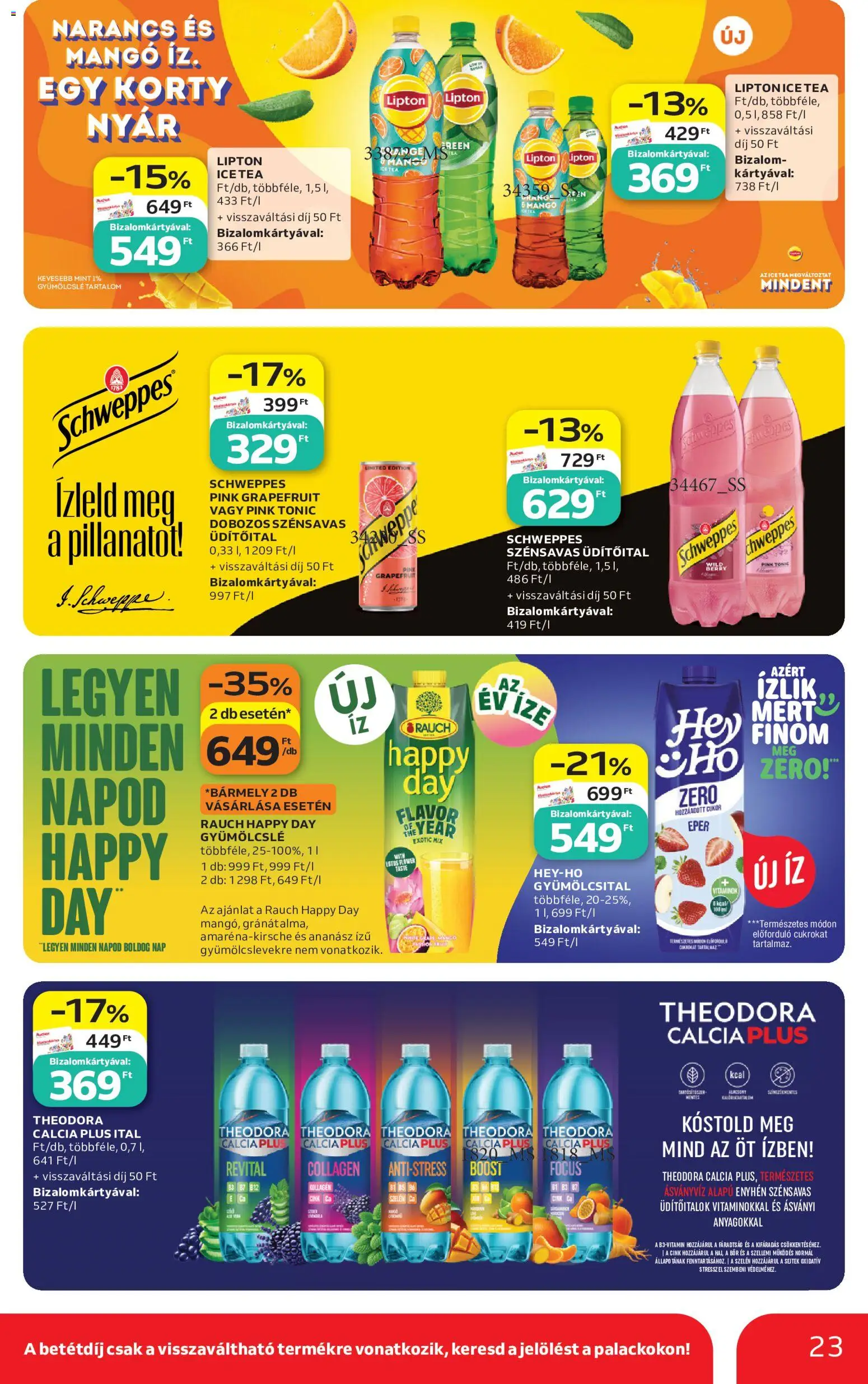 Auchan akciós ujság - amely érvényes a következő dátumtól: 18.06.2026 | Oldal: 23 | Termékek: Gyümölcslé, Ice tea, Narancs, Eper