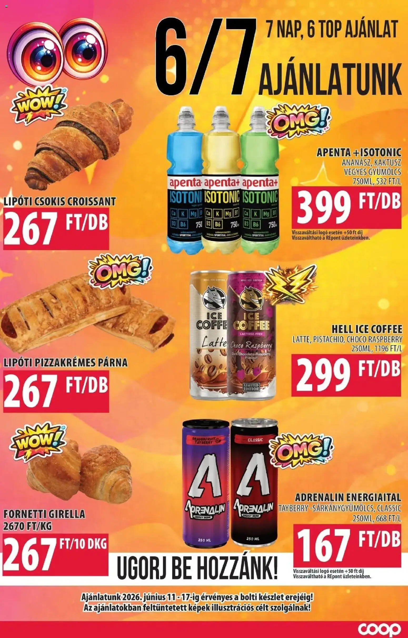 COOP Szolnok akciós ujság - amely érvényes a következő dátumtól: 11.06.2026 | Oldal: 6 | Termékek: Croissant, Energiaital, Gyümölcs, Párna