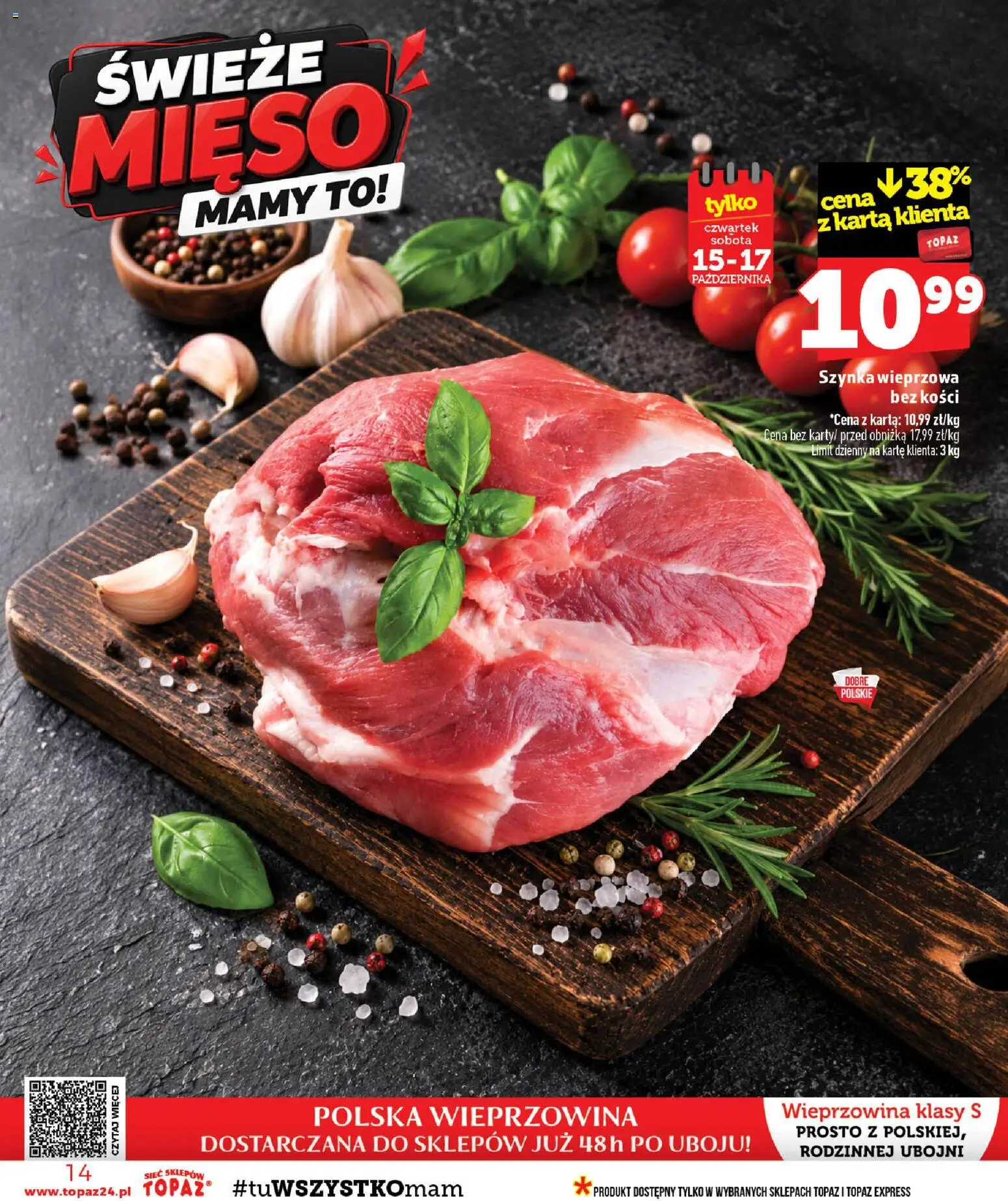 Topaz gazetka od 15.10.2026 | Strona: 14 | Produkty: Karta, Mięso, Szynka wieprzowa, Szynka