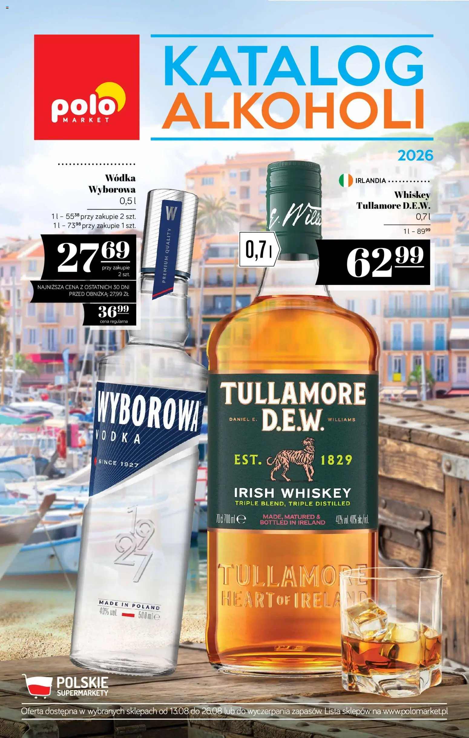 POLOmarket katalog - Alkoholi od 13.08.2026 | Strona: 1 | Produkty: Irish whiskey, Vodka, Wódka