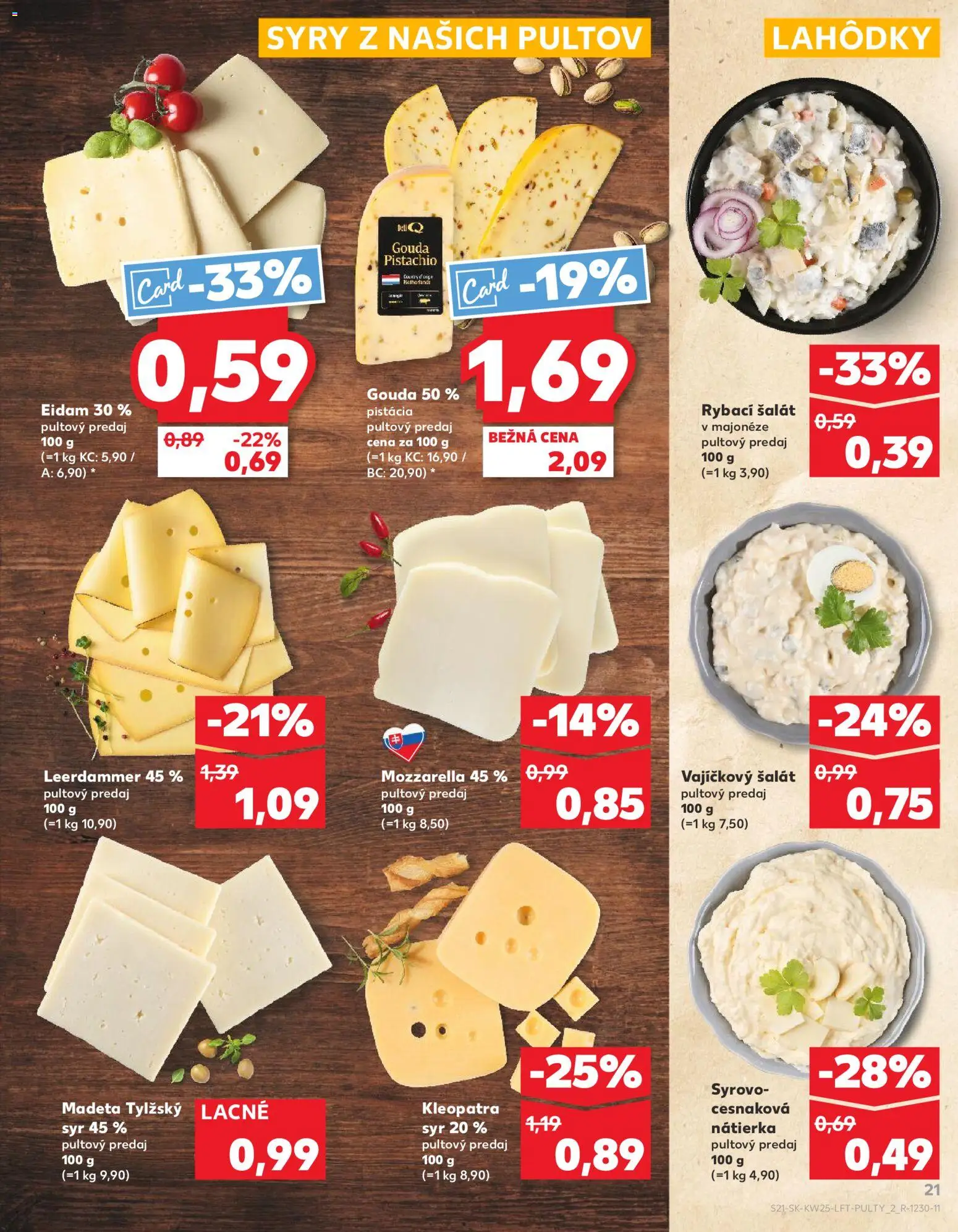 Nové Kaufland akcie – leták je platný od 18.06.2026 | Strana: 21 | Produkty: Syr, Eidam, Mozzarella, Šalát