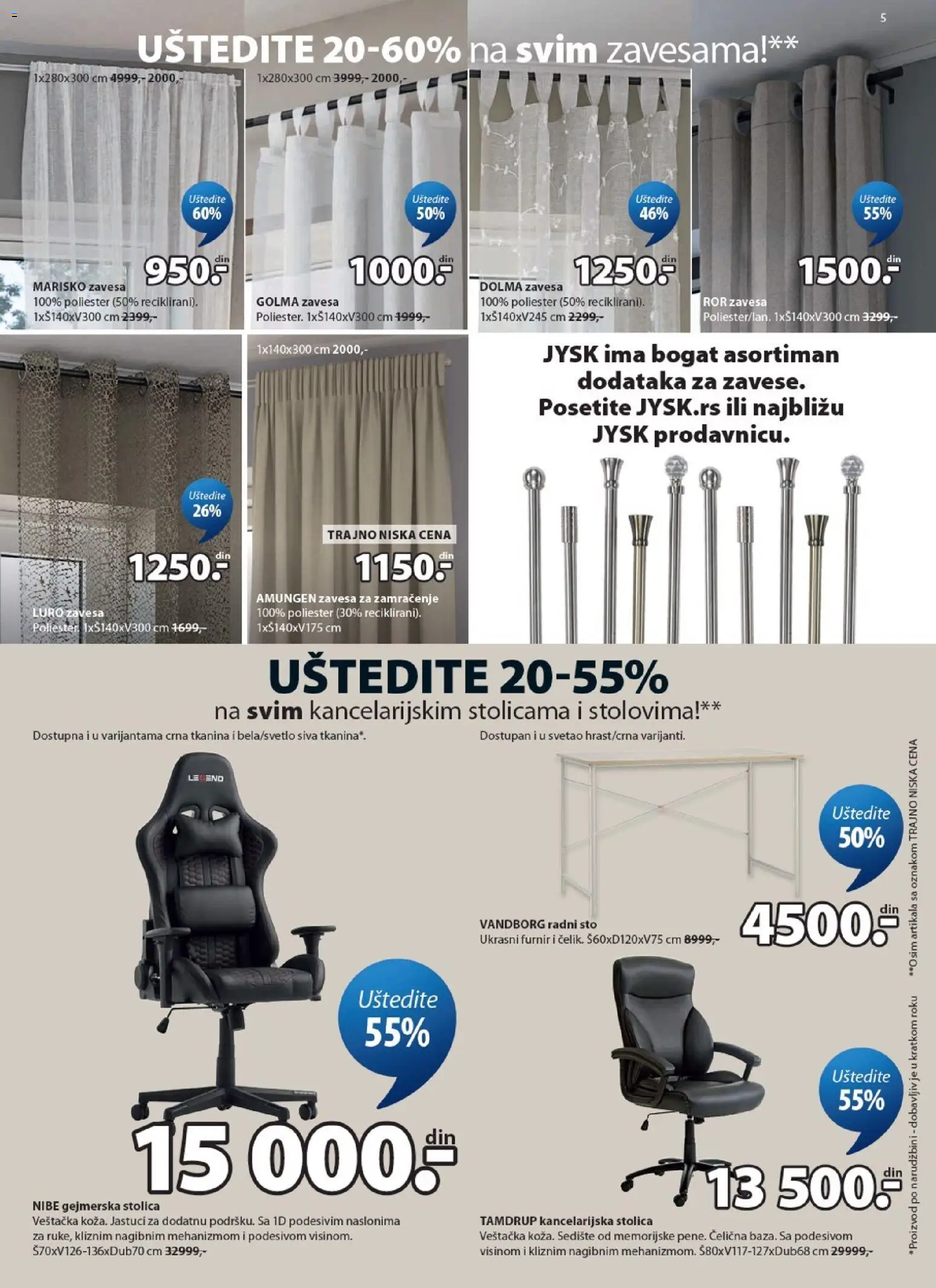 Jysk katalog - važi od 01.07.2026 | Strana: 5 | Proizvode: Sto, Stolica, Gejmerska stolica, Zavesa