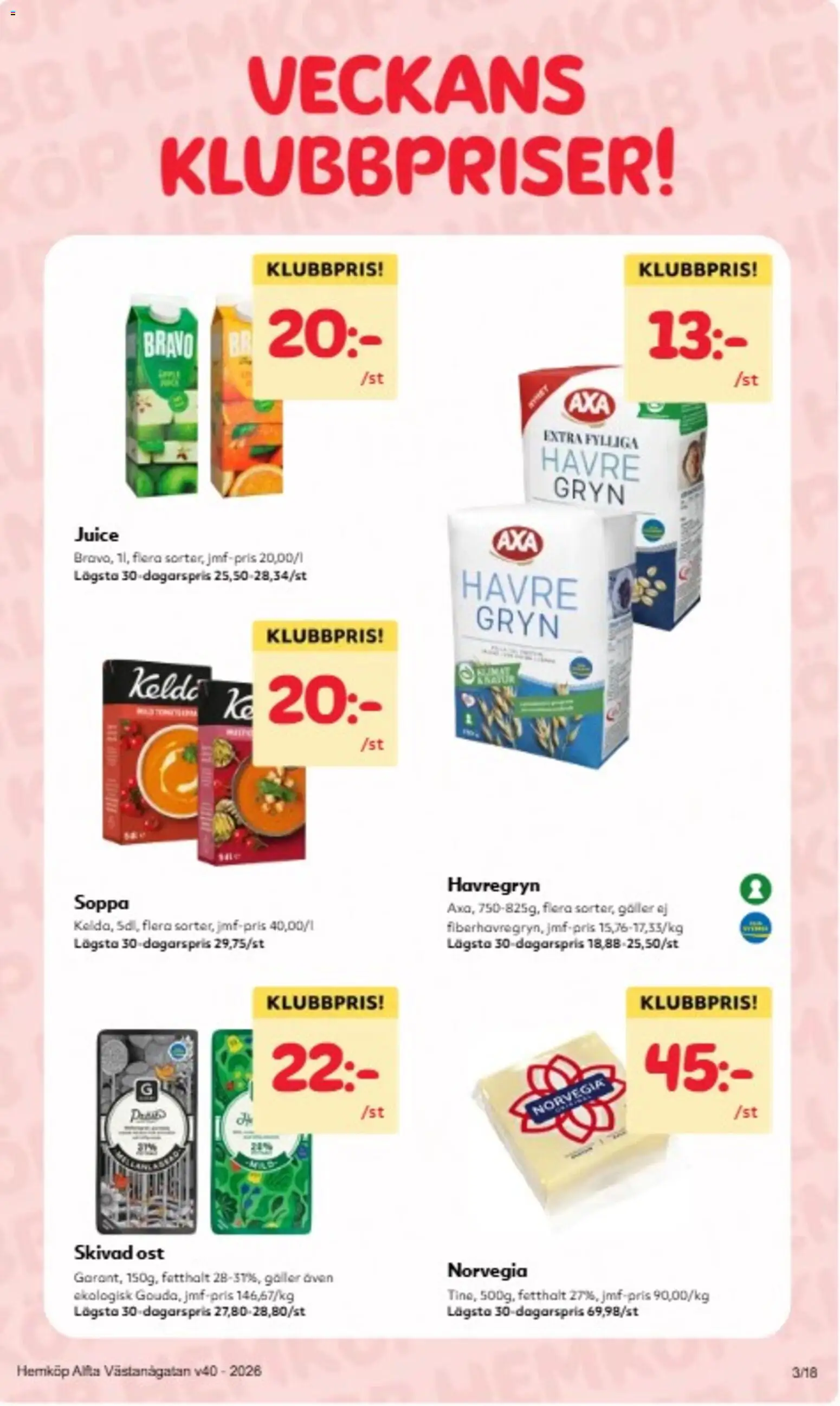 Hemköp reklamblad aktuell från 28/09/2026 | Sida: 3 | Produkter: Galler, Havregryn, Ost, Juice