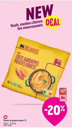ZOETE AARDAPPEL, PATATES DOUCES, PUREE - Voorbeeld van een folder van Delhaize, geldig van 17/09/2026 | Pagina: 40