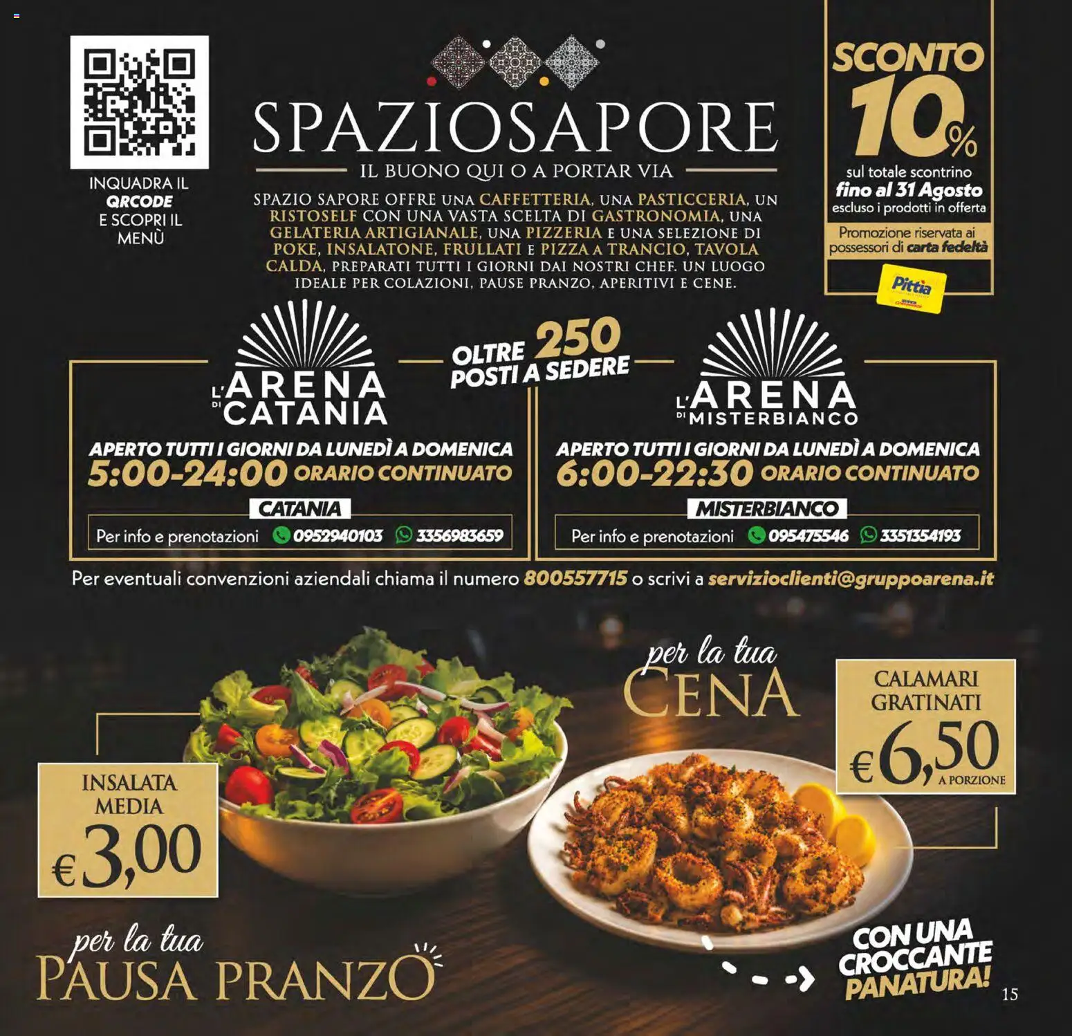 Volantino SuperConveniente del 11/08/2026 | Pagina: 15 | Prodotti: Pizza, Posti a sedere, Calamari, Frullati