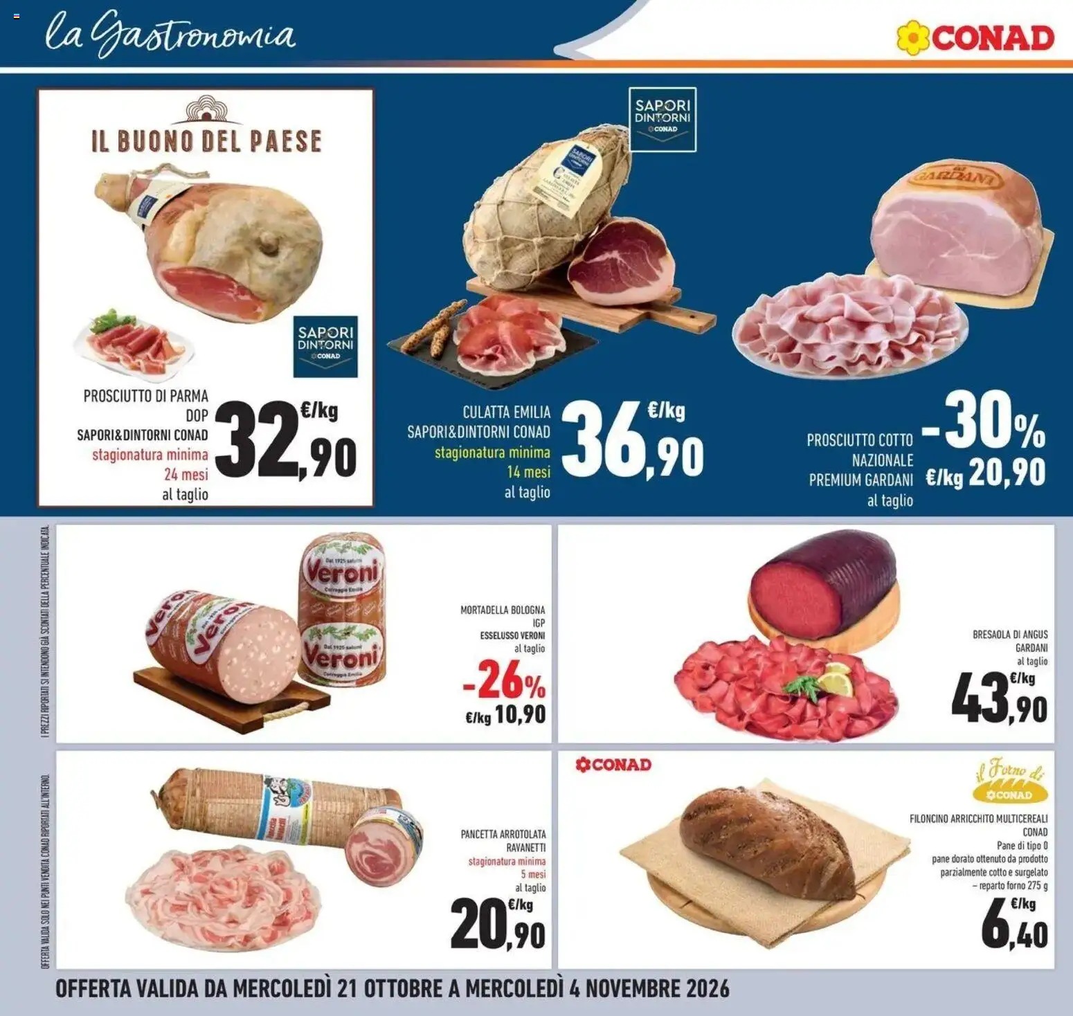 Volantino Conad del 21/10/2026 | Pagina: 38 | Prodotti: Prosciutto di Parma, Pane, Pancetta, Il forno