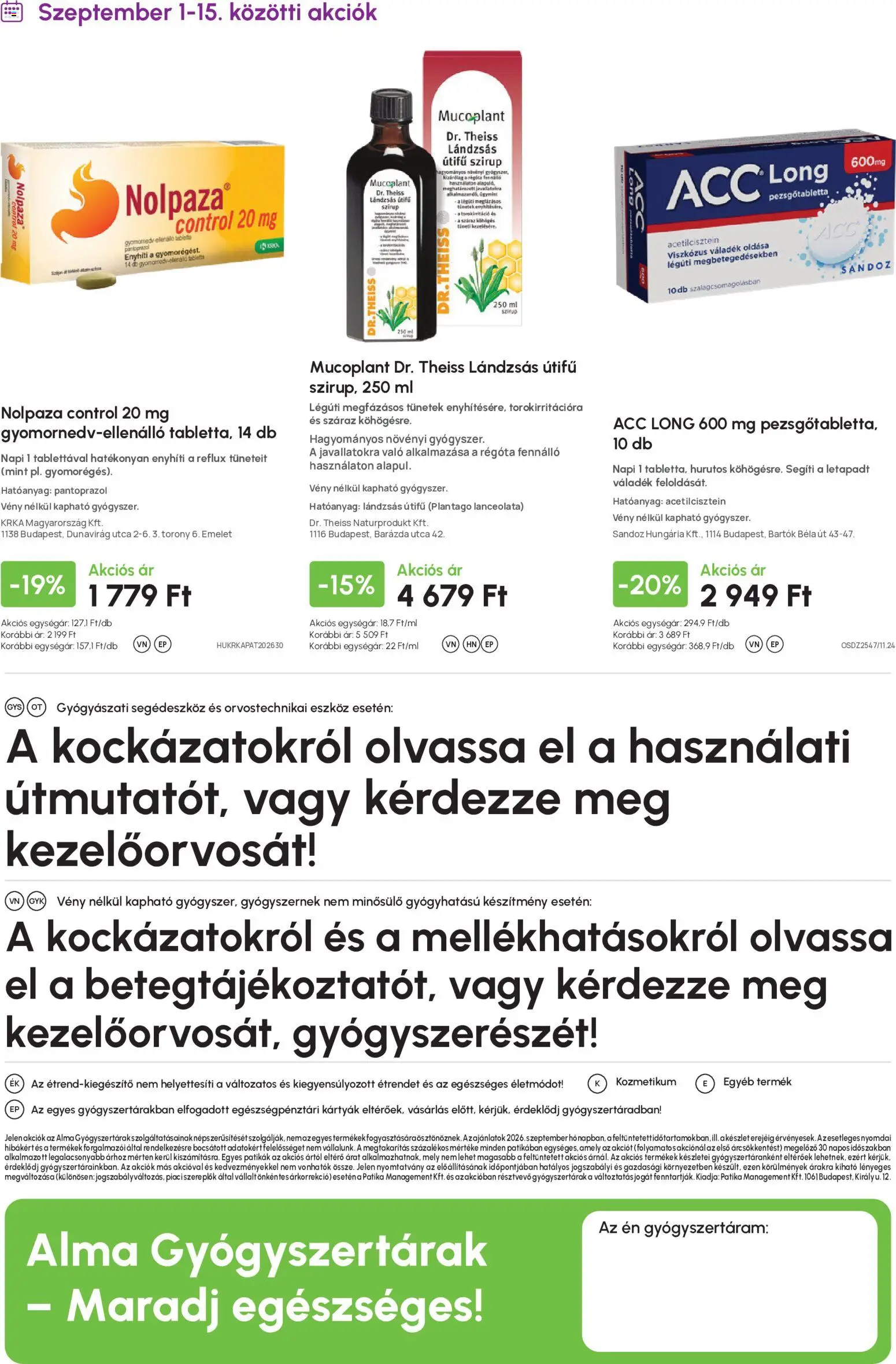 Alma Gyógyszertárak akciós ujság - amely érvényes a következő dátumtól: 2026.09.01. | Oldal: 20 | Termékek: Tabletta, Pezsgőtabletta, Alma, Eszköz