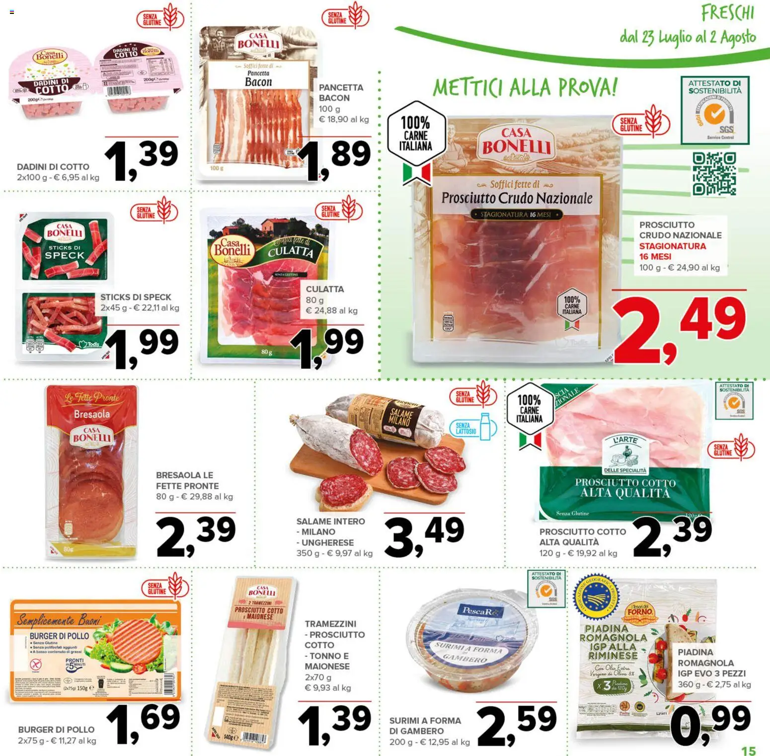 Volantino Todis del 23/07/2026 | Pagina: 15 | Prodotti: Prosciutto Crudo, Prosciutto Cotto, Salame, Maionese