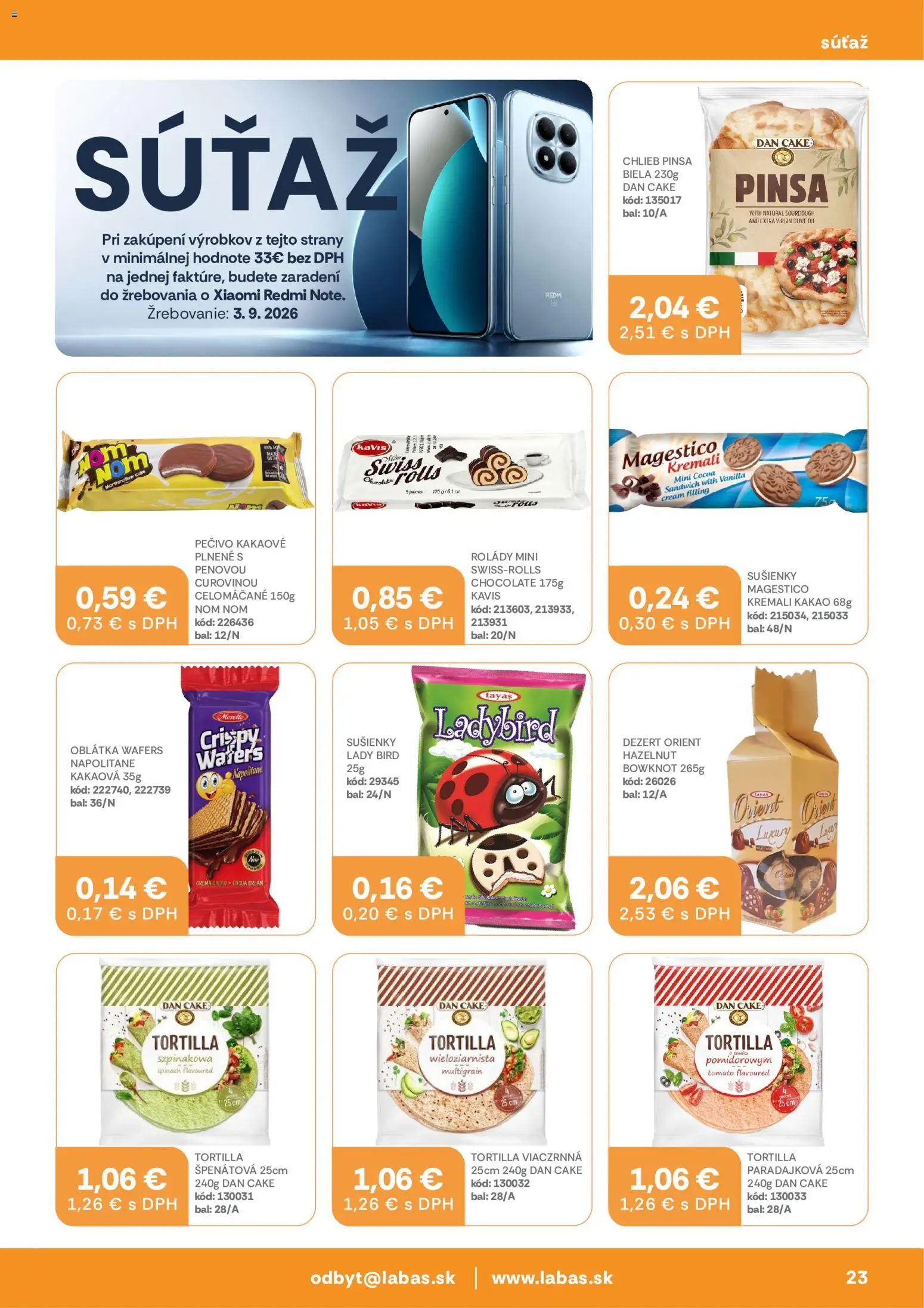Nové Labaš akcie – leták je platný od 14.08.2026 | Strana: 23 | Produkty: Tortilla, Cukrovinky, Xiaomi, Dezert