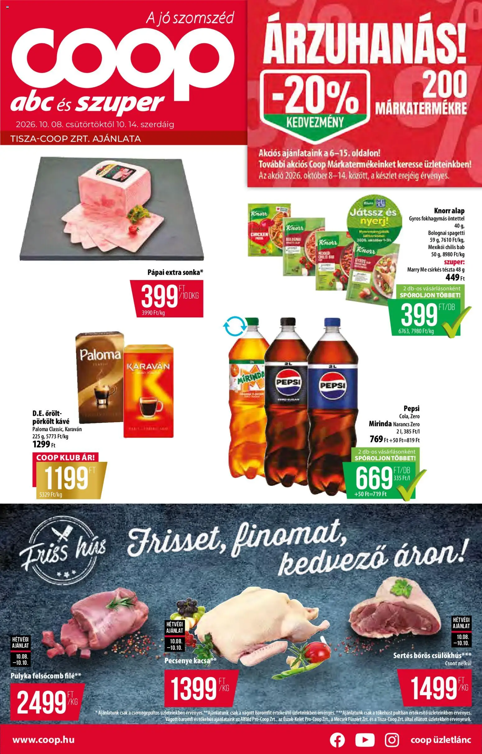COOP akciós ujság - amely érvényes a következő dátumtól: 2026.10.08. | Oldal: 1 | Termékek: Knorr, Mirinda, Filé, Kacsa