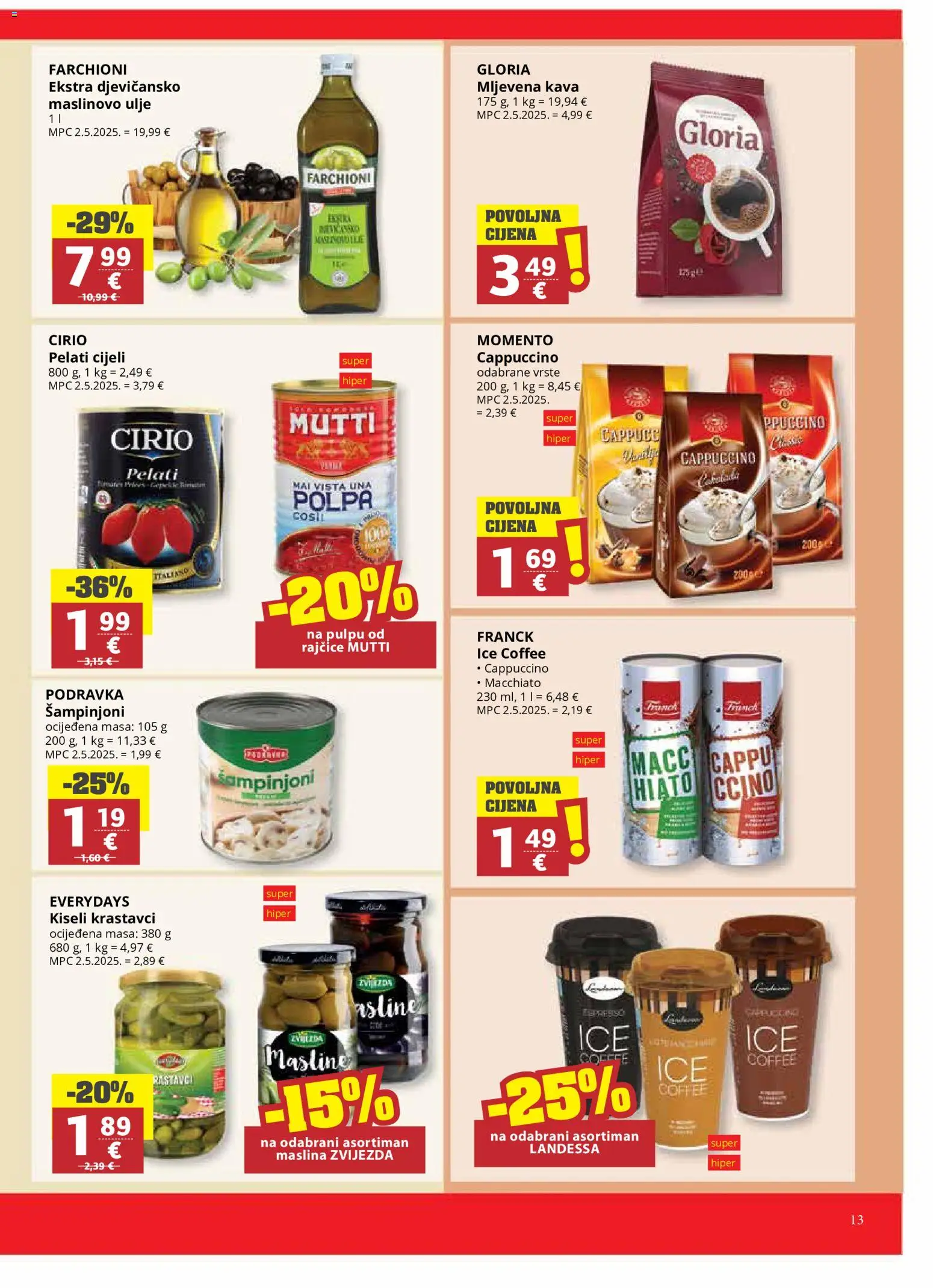 Ribola katalog | vrijedi od 10.06.2026 | Stranica: 13 | Proizvodi: Kava, Maslinovo ulje, Krastavci, Kiseli krastavci