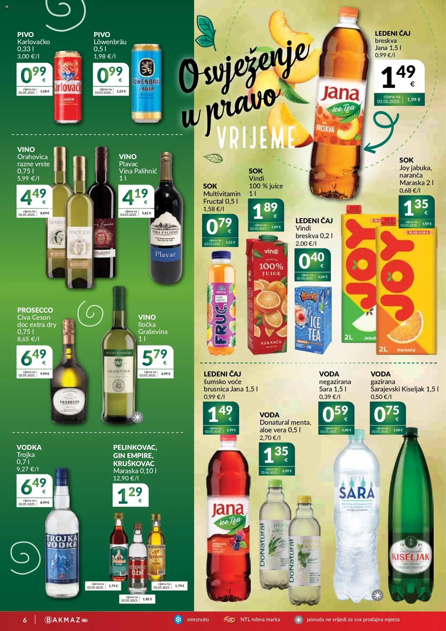 Bakmaz katalog | vrijedi od 20.05.2026 | Stranica: 6 | Proizvodi: Gin, Vino, Pivo, Voće