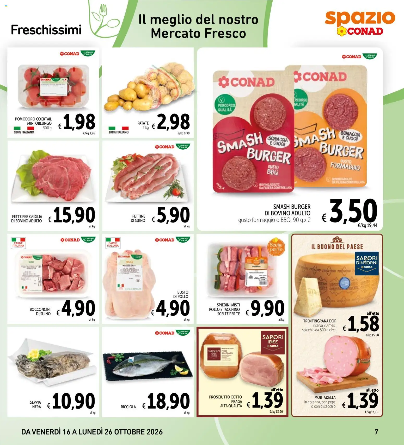 Volantino Spazio Conad del 16/10/2026 | Pagina: 7 | Prodotti: Bovino, Patate, Tacchino, Carne
