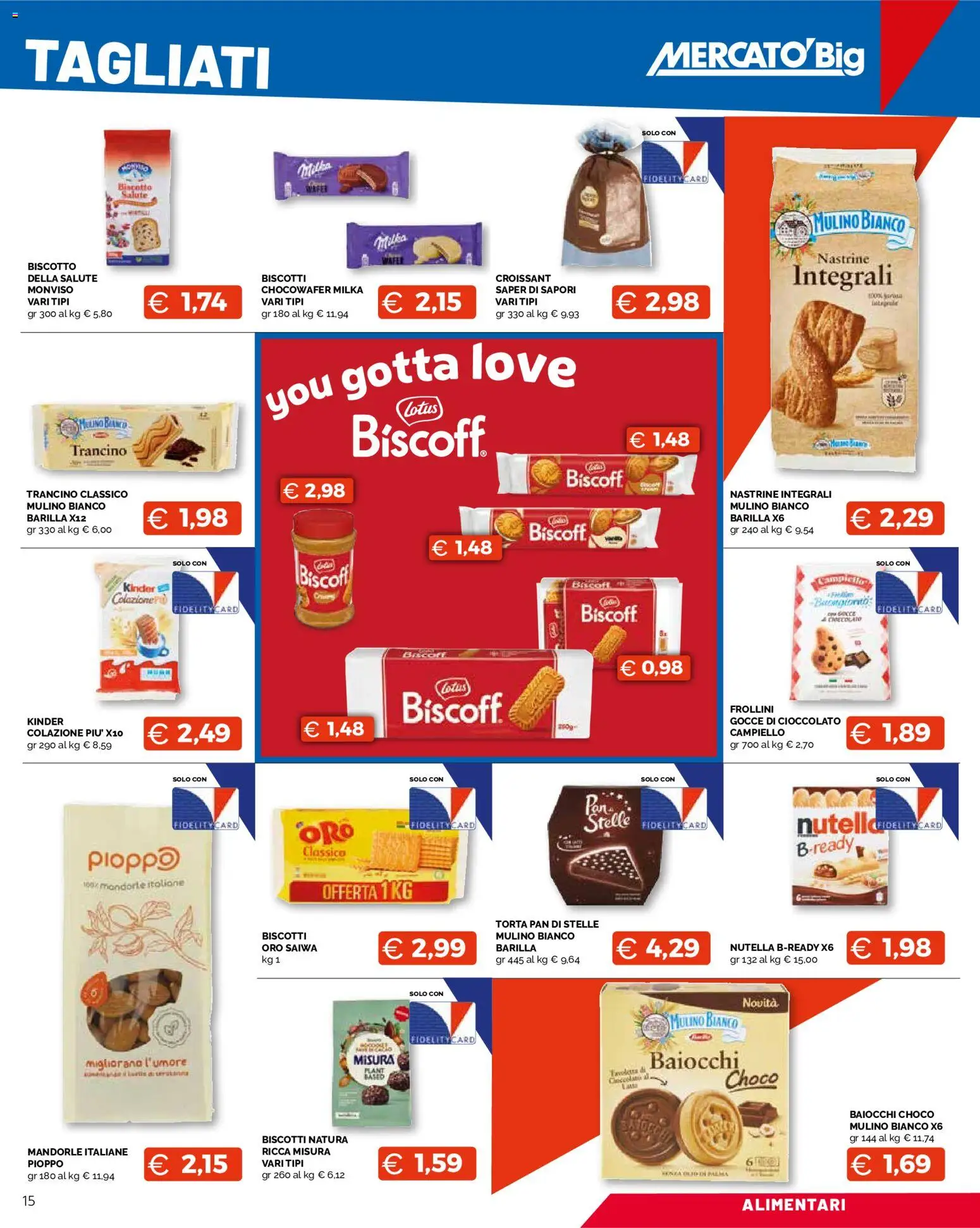 Volantino Mercatò del 25.05.2026 | Pagina: 15 | Prodotti: Biscotti, Nutella, Croissant, Frollini