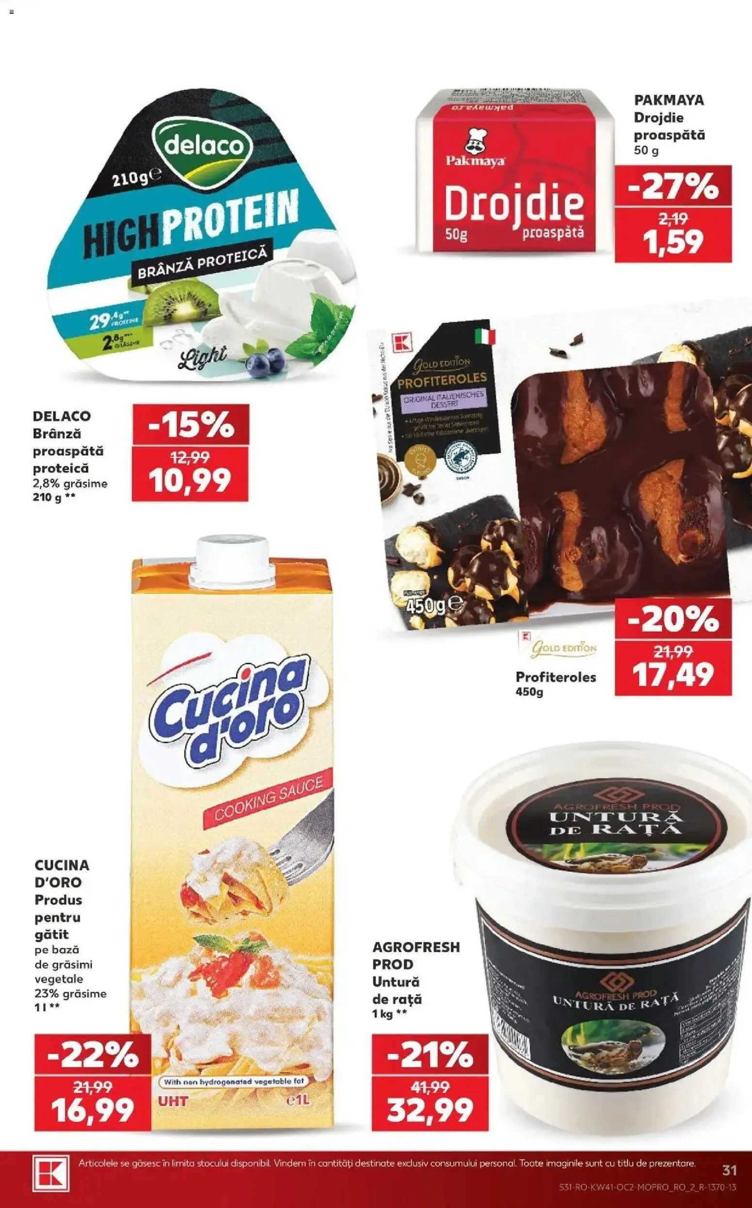 Kaufland Vaslui 07.10.2026 - Revista si Oferta | Pagină: 31 | Produse: Proteine, Branza proaspata, Rață, Brânză