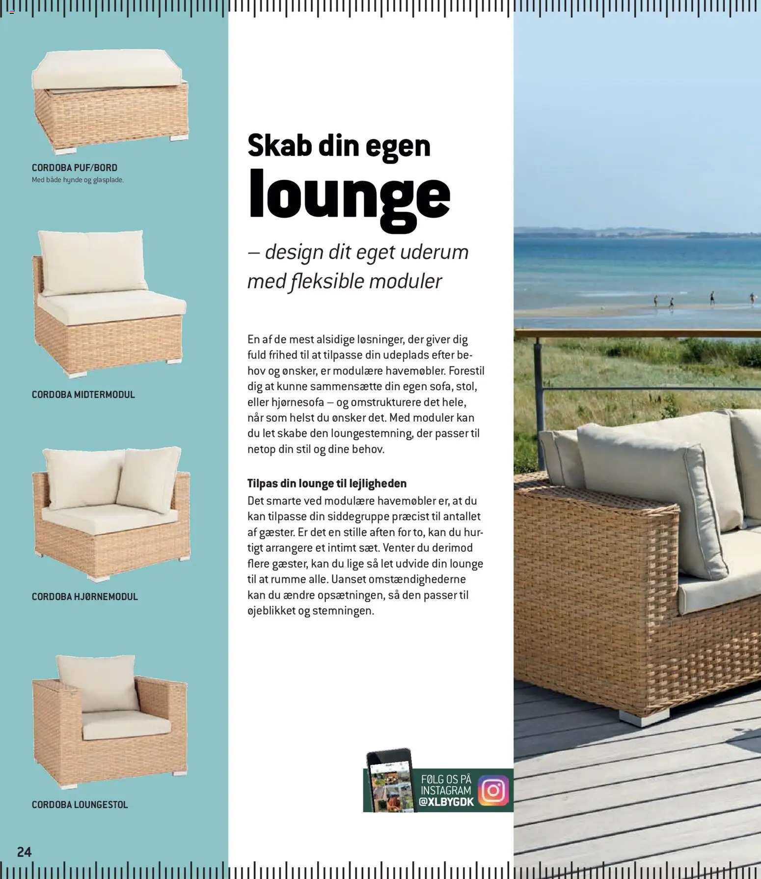 XL-BYG tilbudsavis – gyldig fra 10/08/2026 | Side: 24 | Produkter: Skab, Havemøbler, Hjørnesofa, Søm