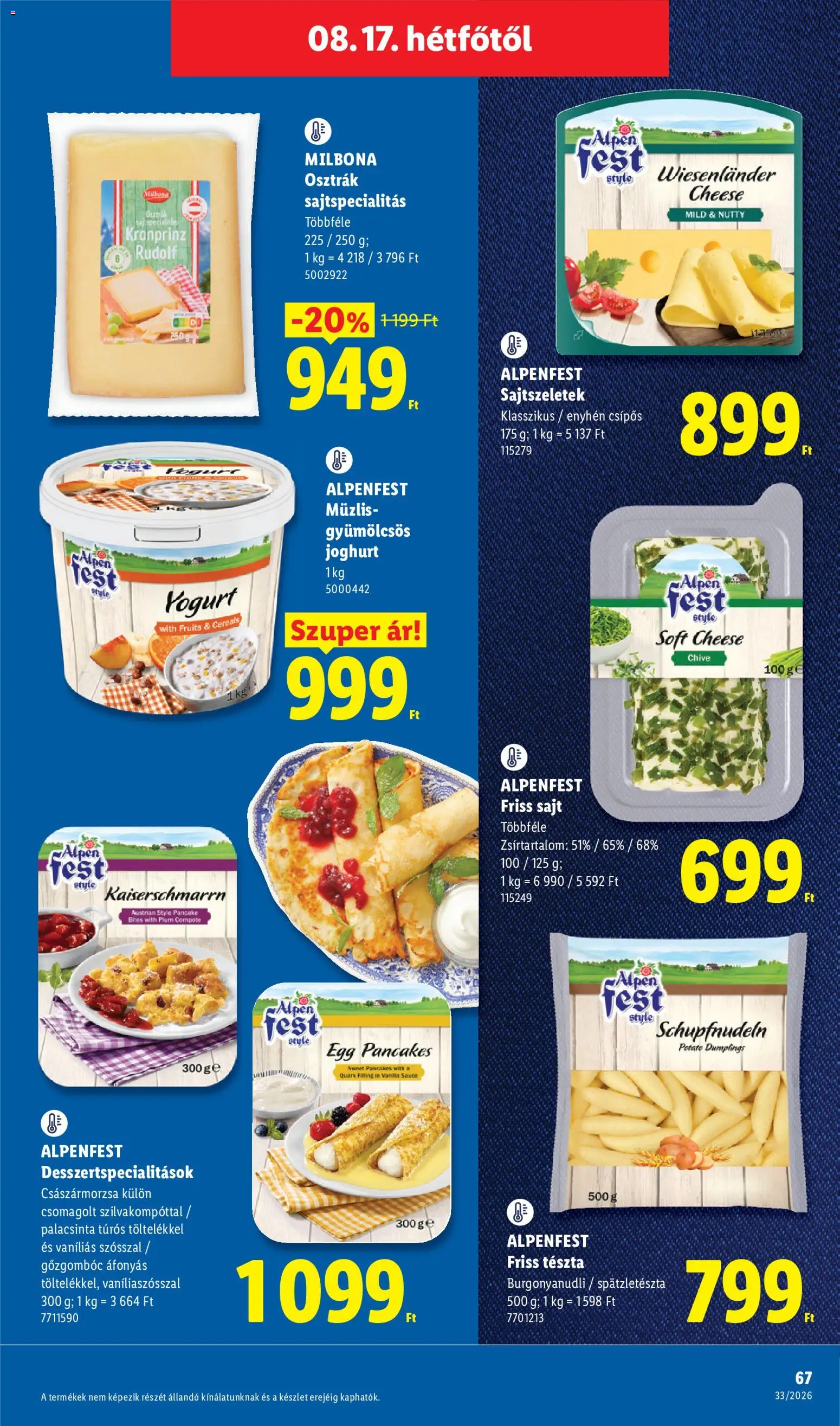 Lidl akciós ujság - amely érvényes a következő dátumtól: 2026.08.13. | Oldal: 67 | Termékek: Milbona, Sajt, Joghurt, Tészta