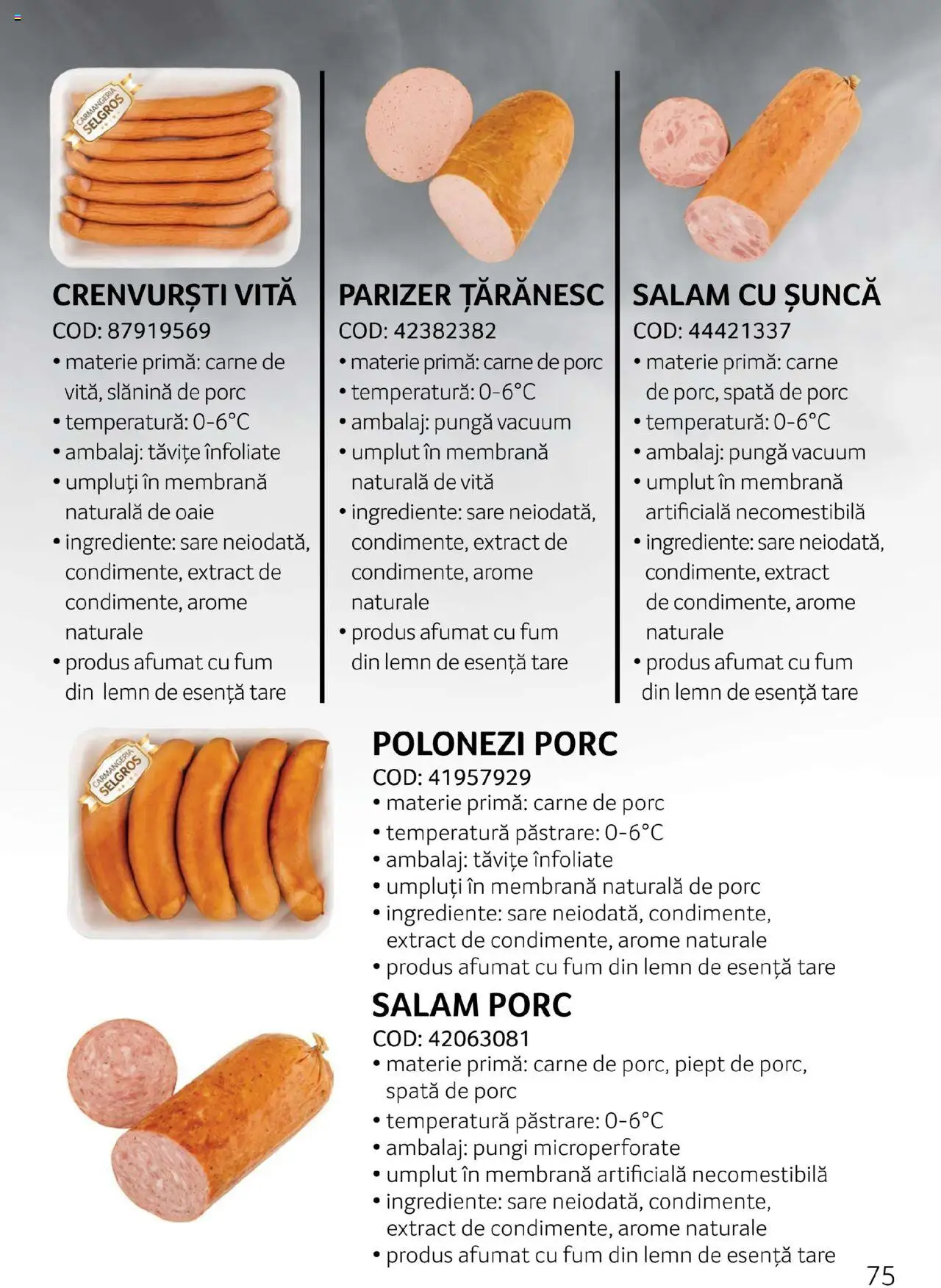 Noul catalog Selgros – valabil de la 27.04.2023 | Pagină: 75 | Produse: Șuncă, Carne De Porc, Parizer, Sare