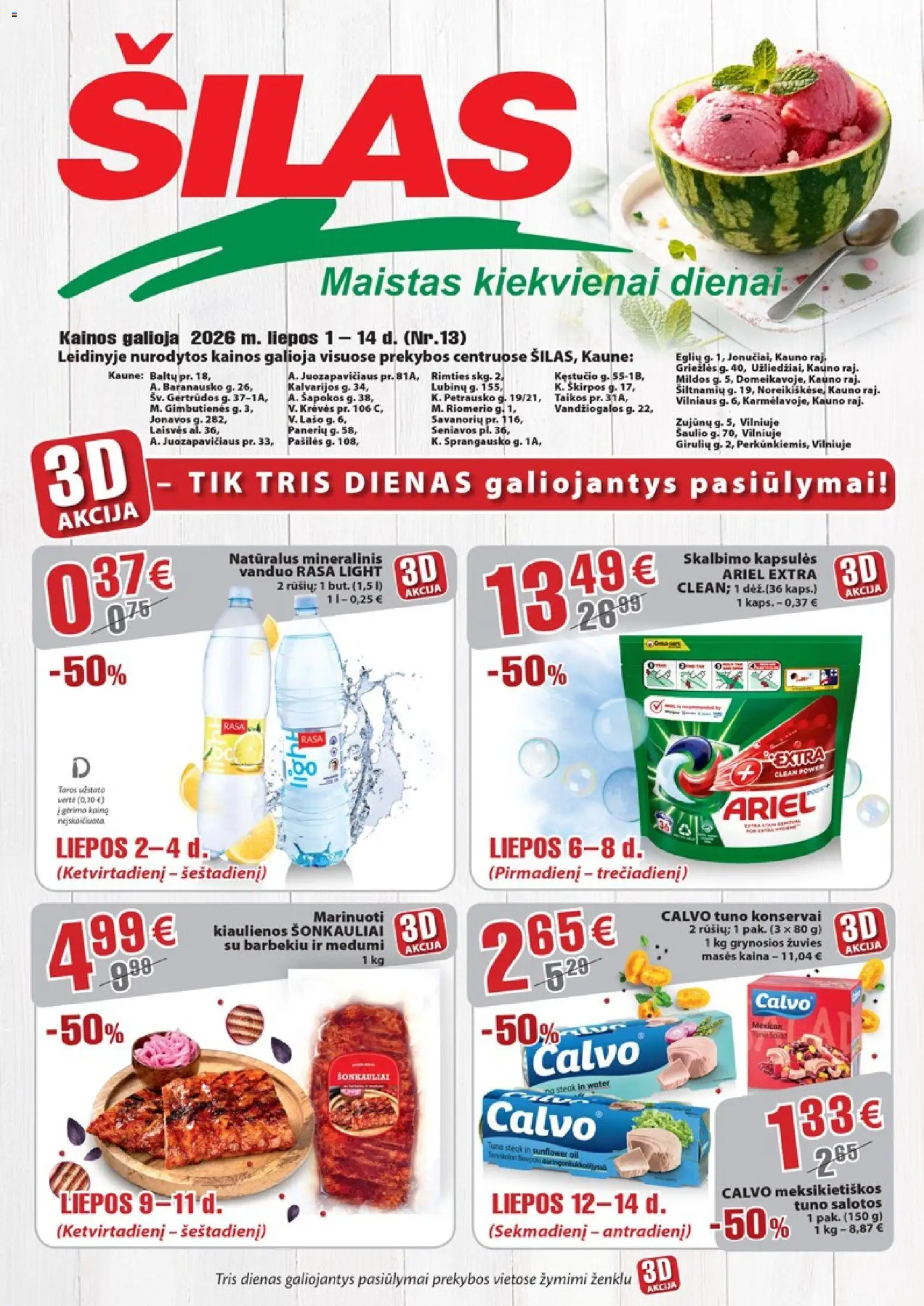 Šilas akcijos nuo 2026.07.01 | Puslapis: 1 | Prekių: Salotos, Kiaulienos, Konservai