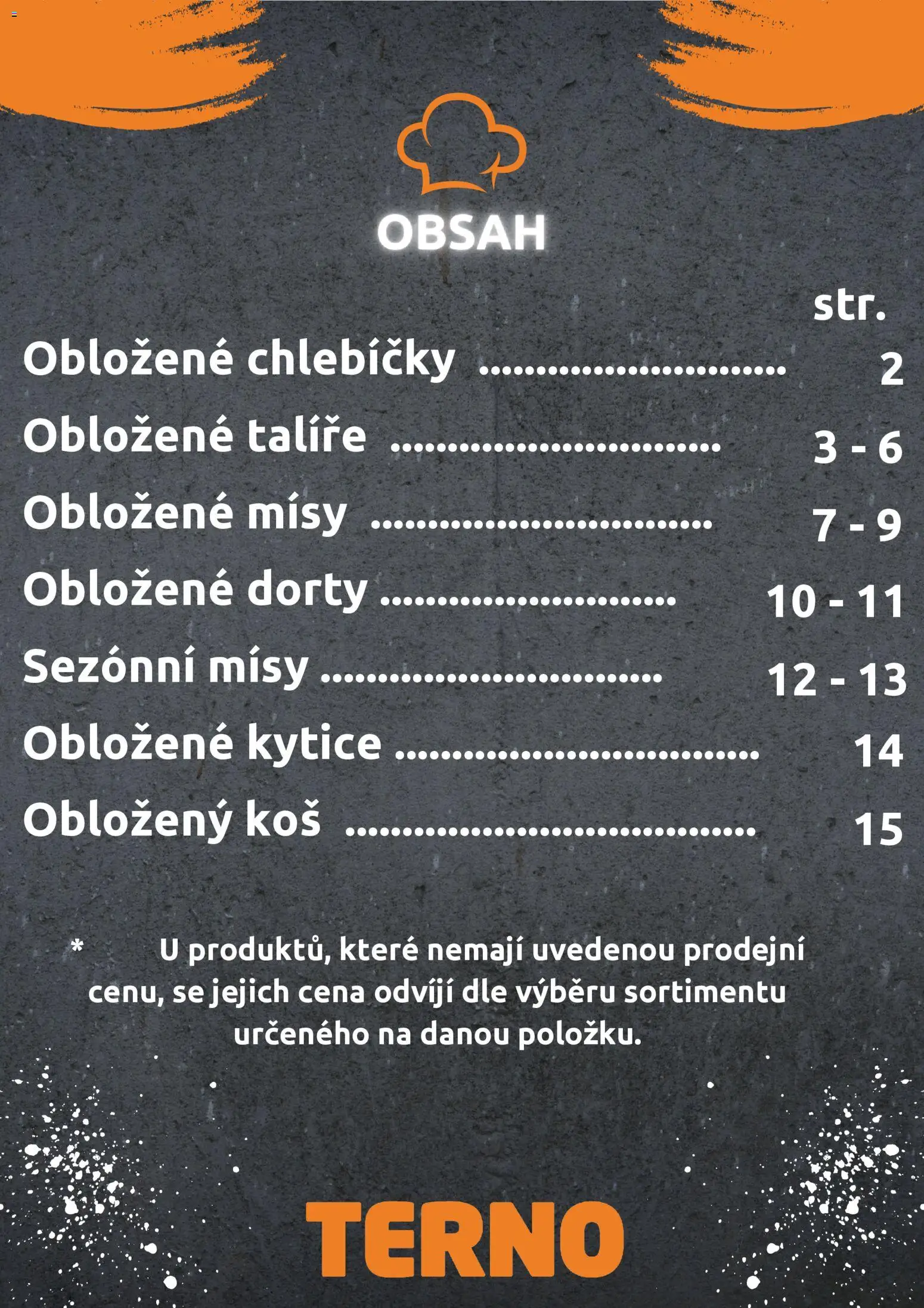 Terno leták - Grill Zlín – Studená kuchyně od 30.01.2026 | Strana: 2 | Produkty: Talíře, Dorty, Kytice, Koš