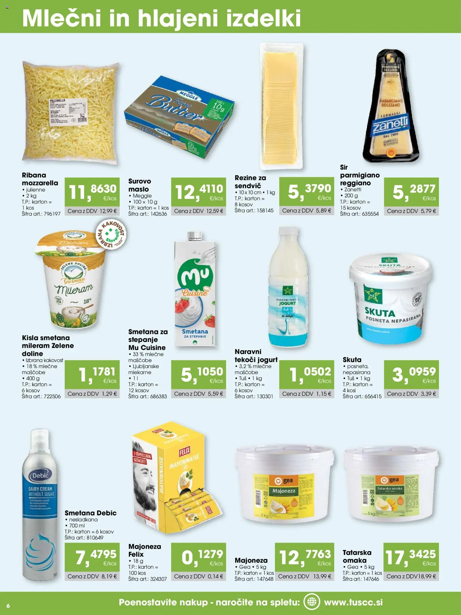 Novi Tuš katalog ponudbe – veljaven od 15.10.2026 | Stran: 6 | Izdelki: Mozzarella, Maslo, Majoneza, Omaka