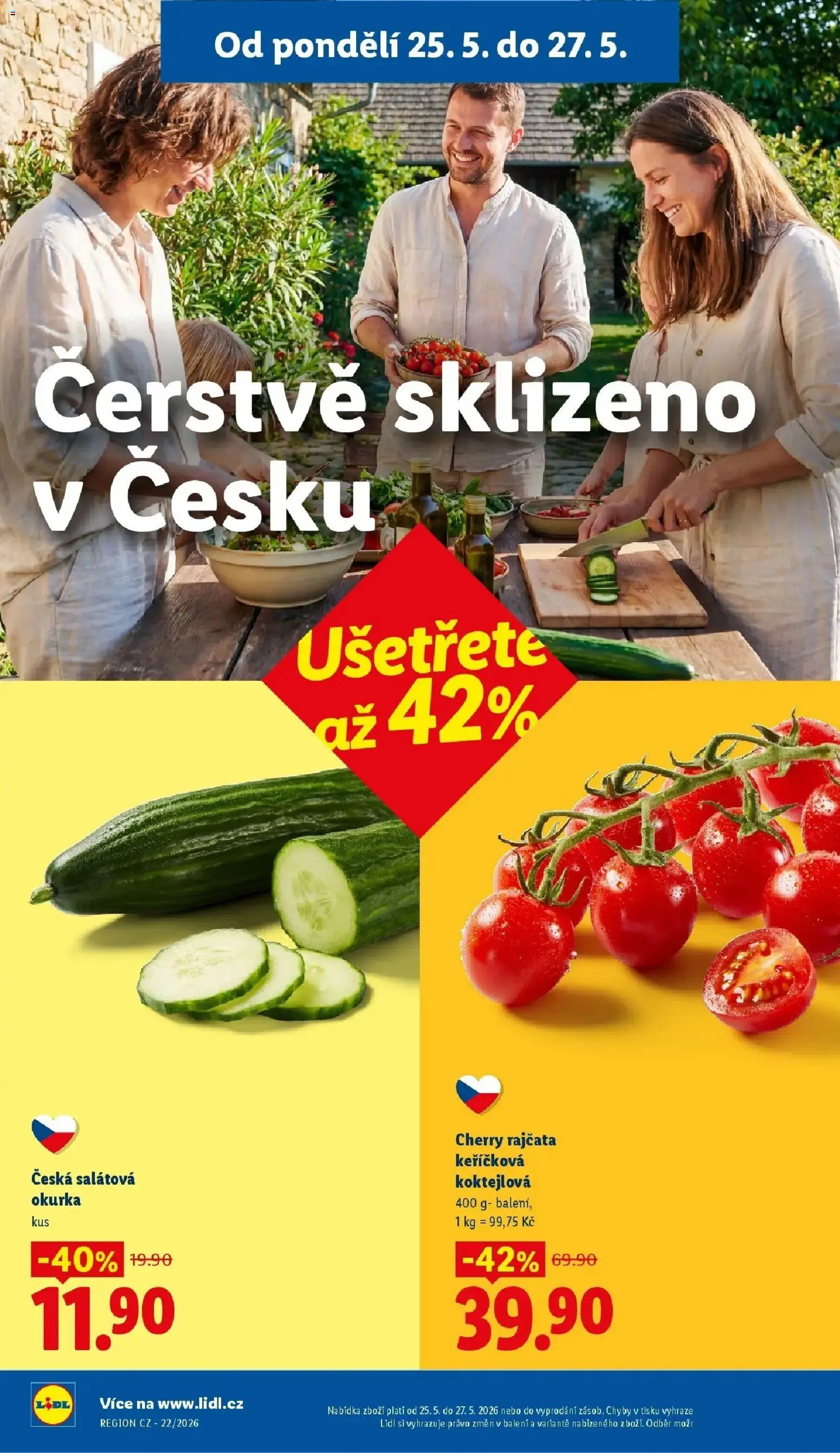 Lidl aktuální leták od 25.05.2026 | Strana: 9 | Produkty: Rajčata, Cherry rajčata, Salátová okurka, Okurka