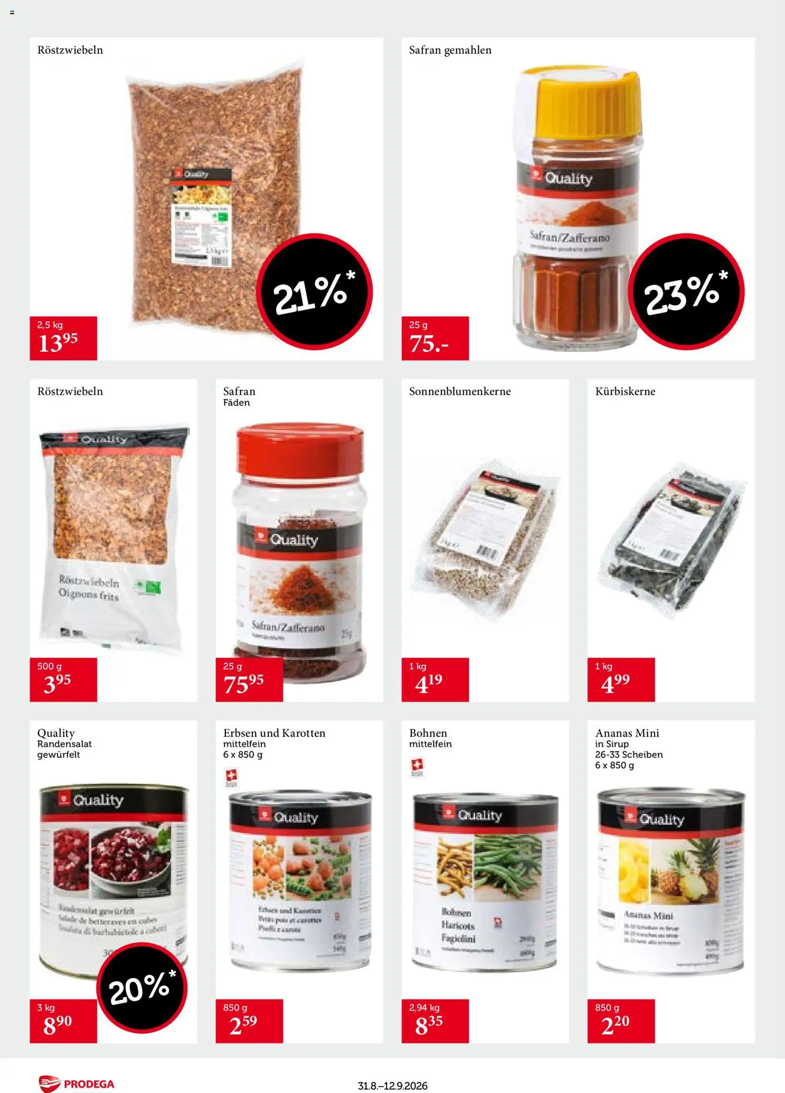 Prodega aktionen Transgourmet Quality – gültig ab 31.08.2026 | Seite: 12 | Produkte: Sirup, Erbsen, Ananas