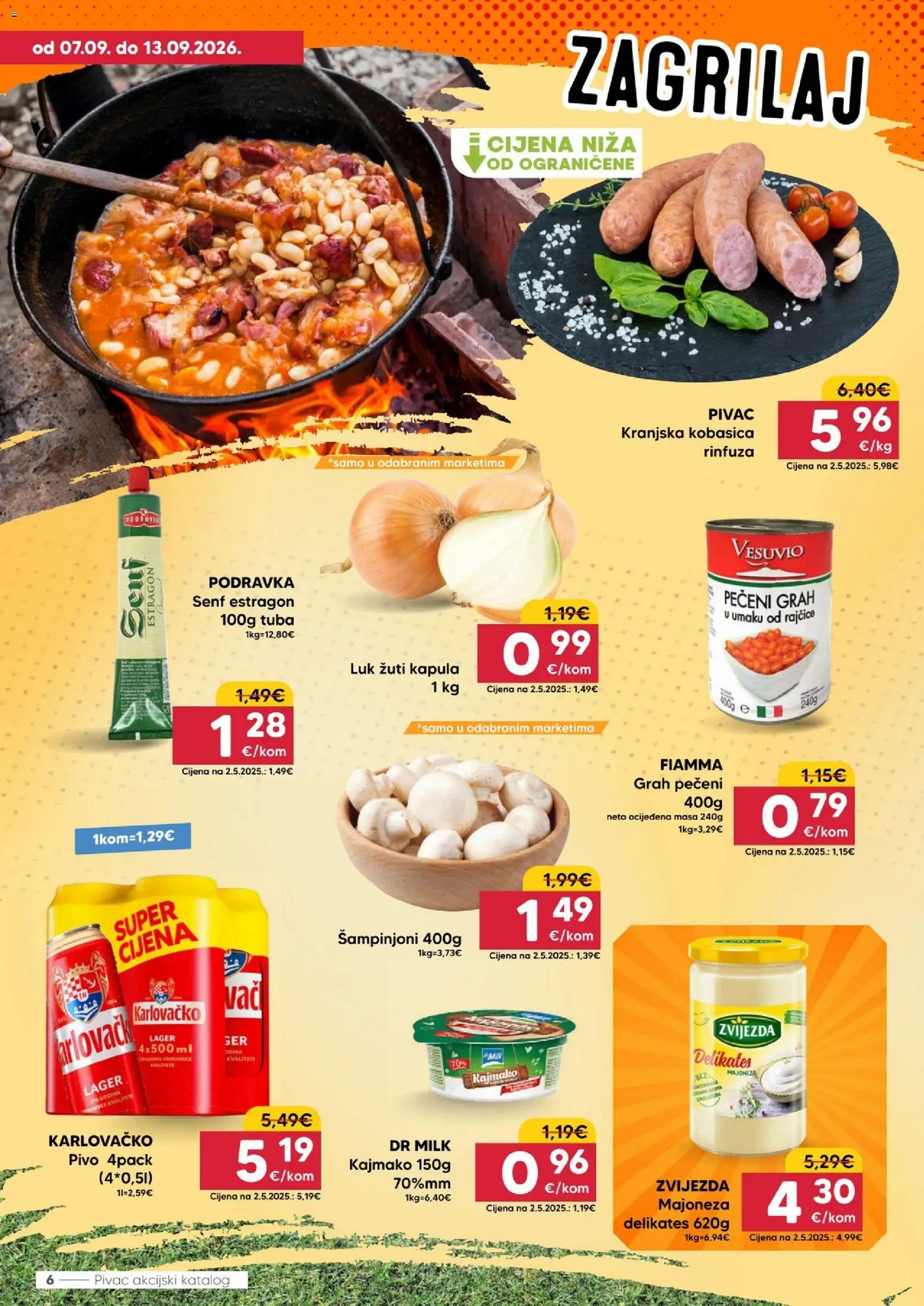 Pivac katalog | vrijedi od 07.09.2026 | Stranica: 6 | Proizvodi: Kranjska kobasica, Šampinjoni, Luk, Kobasica