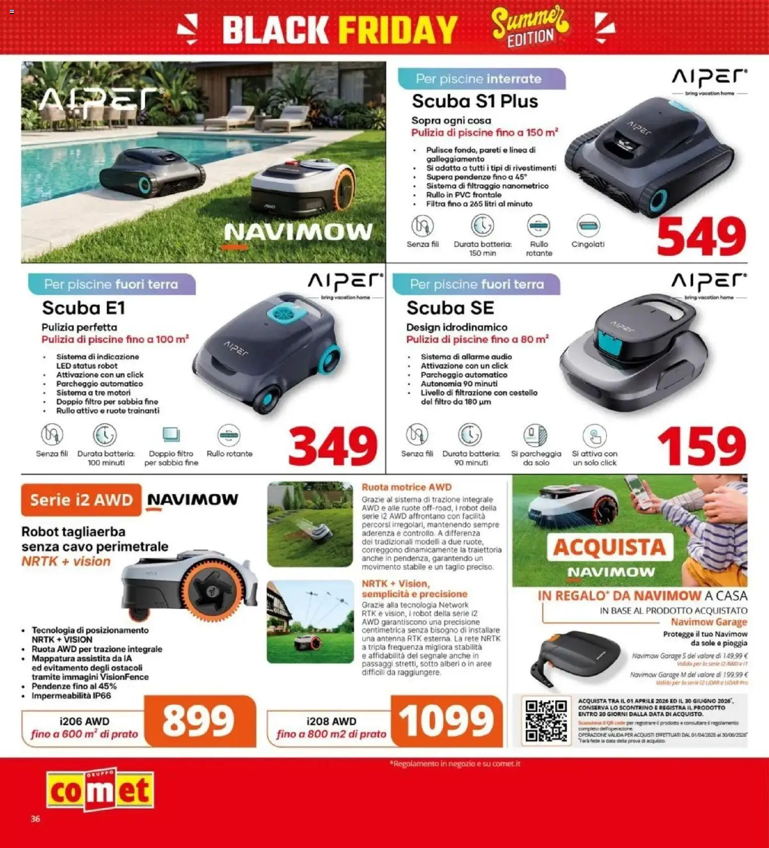 Nuovo Comet - Summer Black Friday da Comet! dal 04/06/2026 > offerte anteprima 🛍️ | Pagina: 36 | Prodotti: Data, Robot, Batteria, Terra