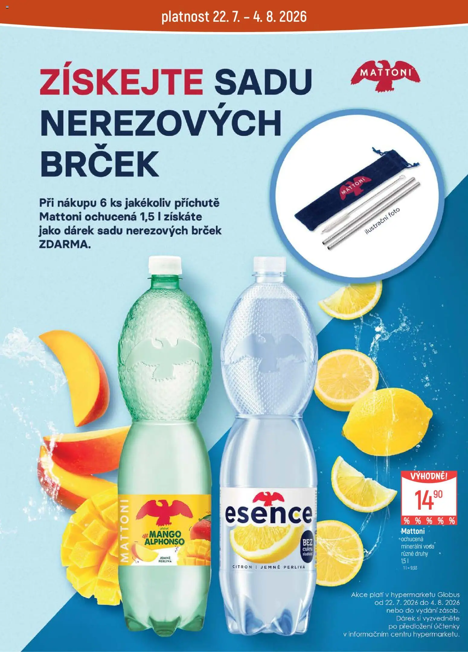Globus leták od 22.07.2026 | Strana: 28 | Produkty: Mattoni, Mango, Cukr, Minerální voda