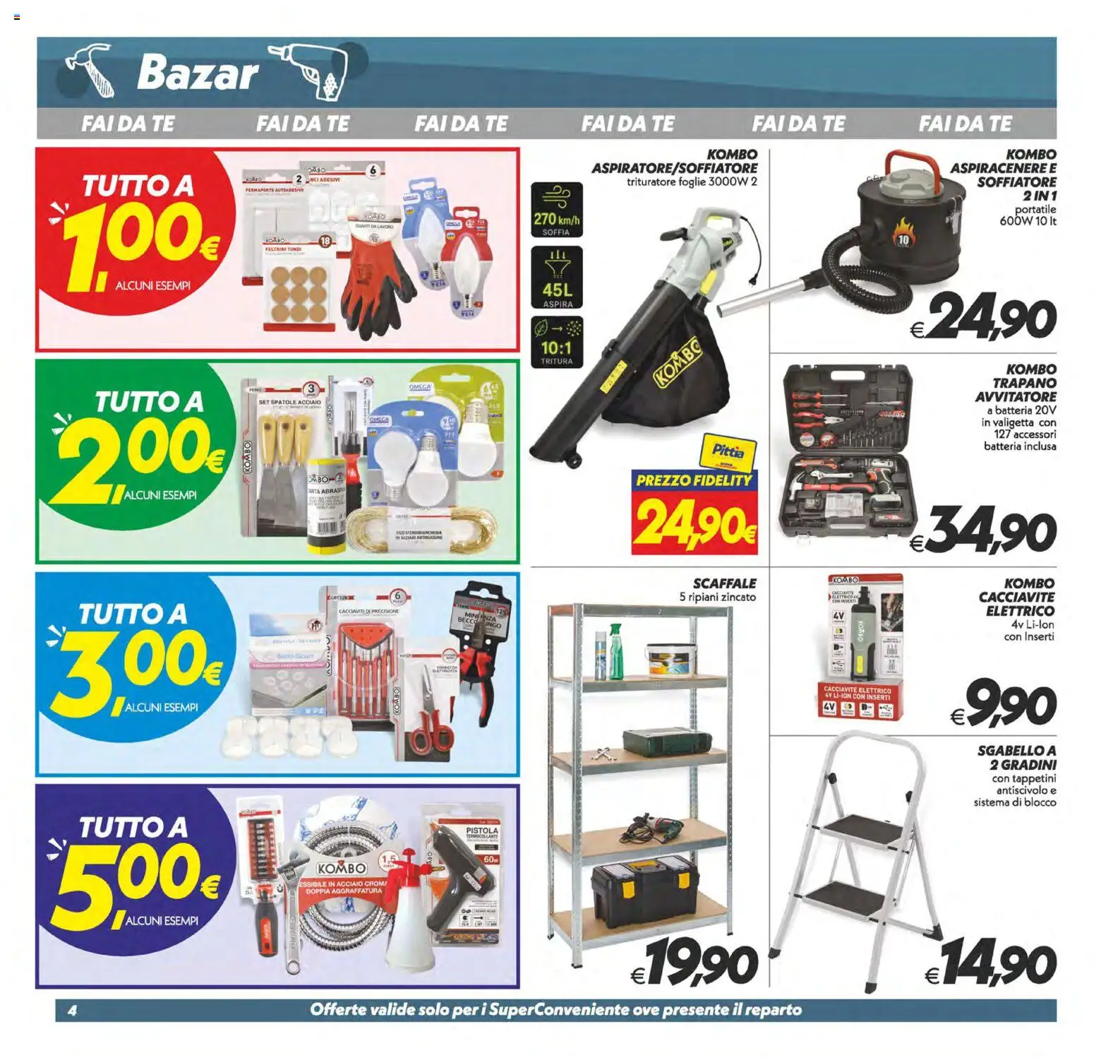 Volantino SuperConveniente del 22/09/2026 | Pagina: 28 | Prodotti: Tè, Avvitatore, Aspiracenere, Trituratore