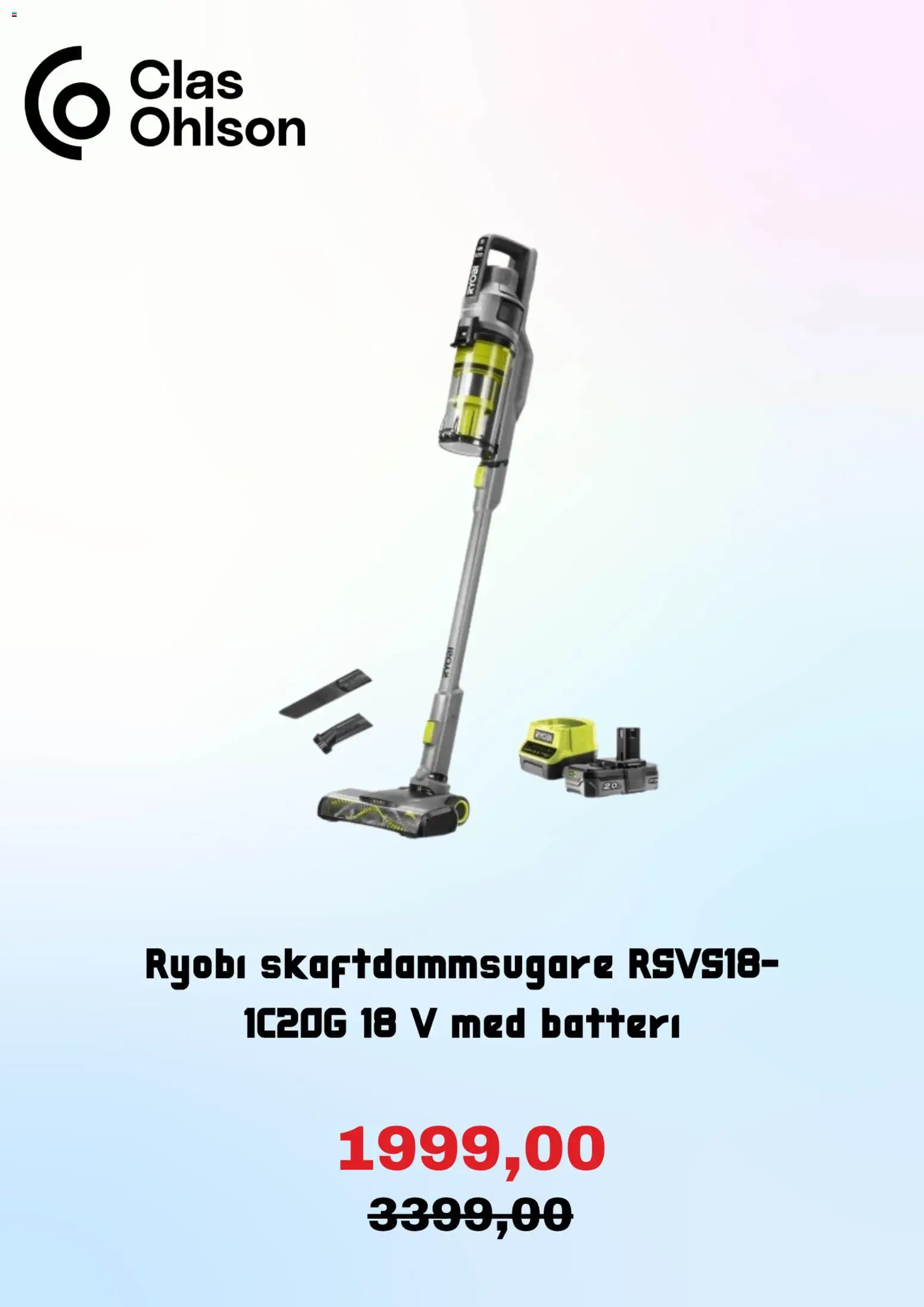 Clas Ohlson reklamblad aktuell från 01/10/2026 | Sida: 2 | Produkter: Ryobi, Batteri, Skaftdammsugare
