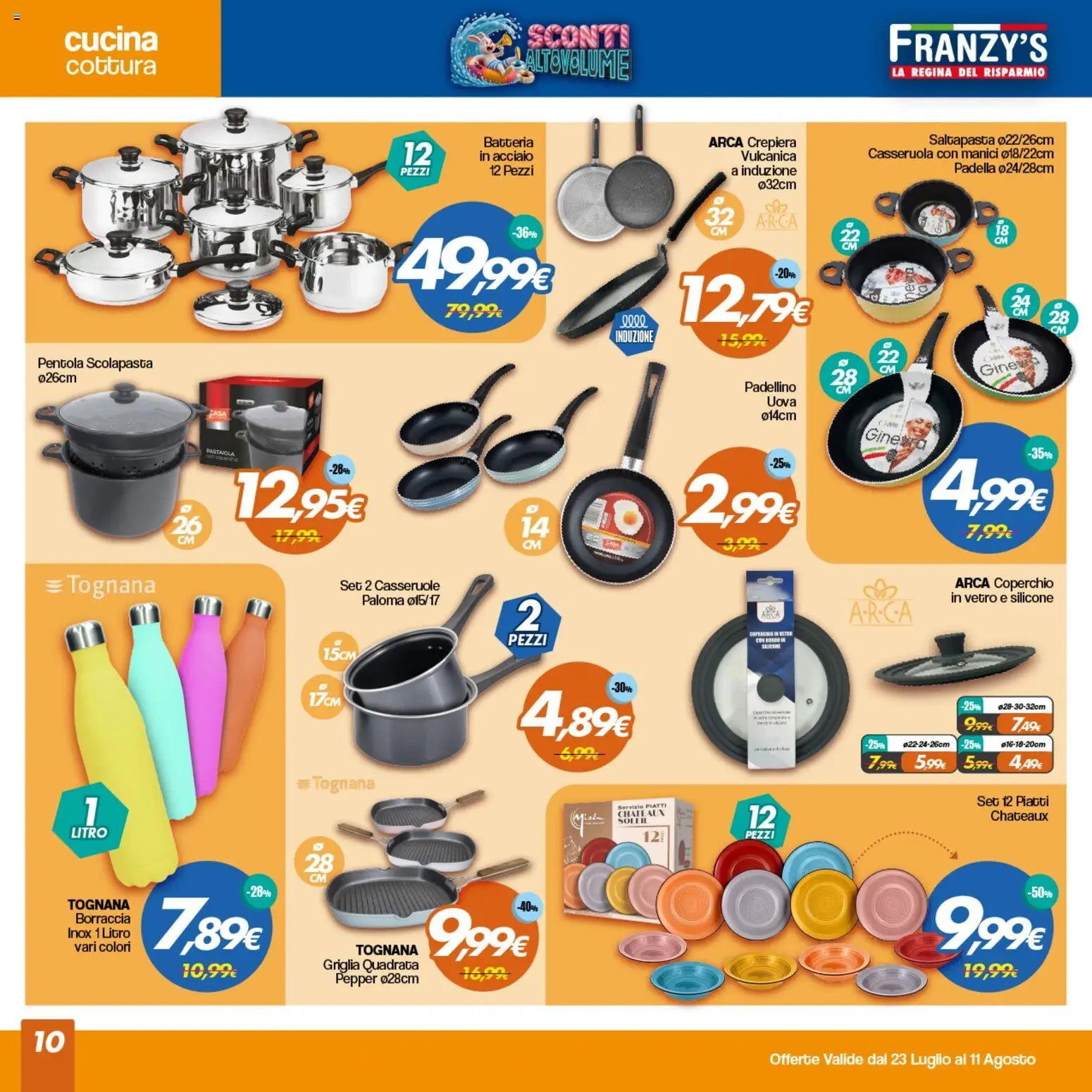Volantino Franzy's del 23/07/2026 | Pagina: 10 | Prodotti: Silicone, Padella, Griglia, Borraccia
