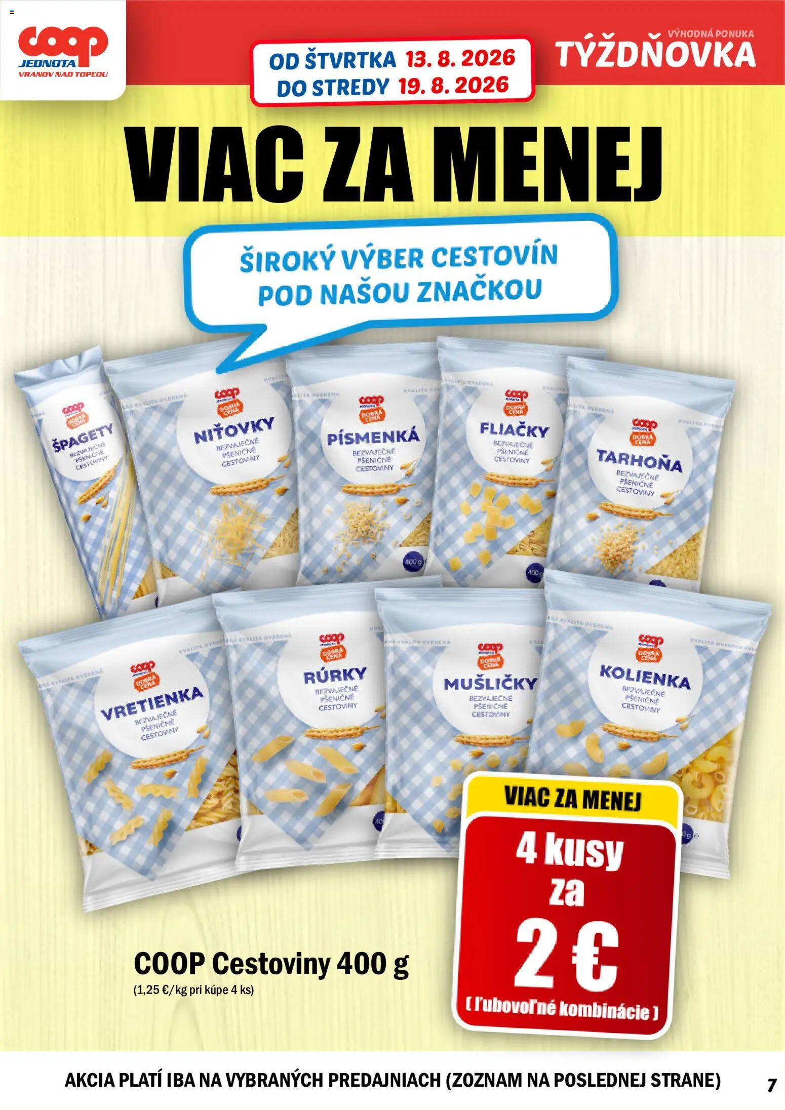 Nové COOP Jednota akcie – leták je platný od 13.08.2026 | Strana: 7 | Produkty: Cestoviny, Tarhoňa, Špagety